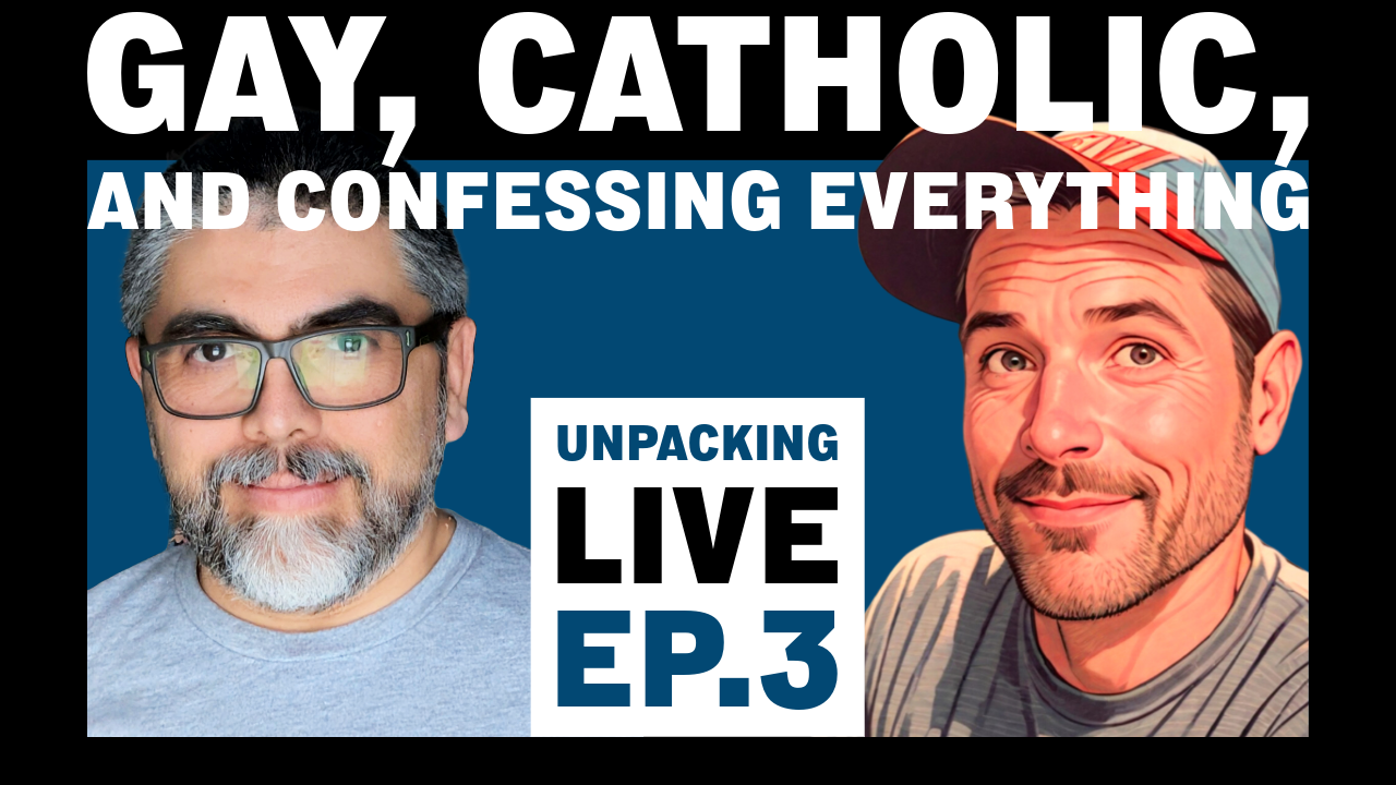 Unpacking Live: Growing Up Gay and Catholic