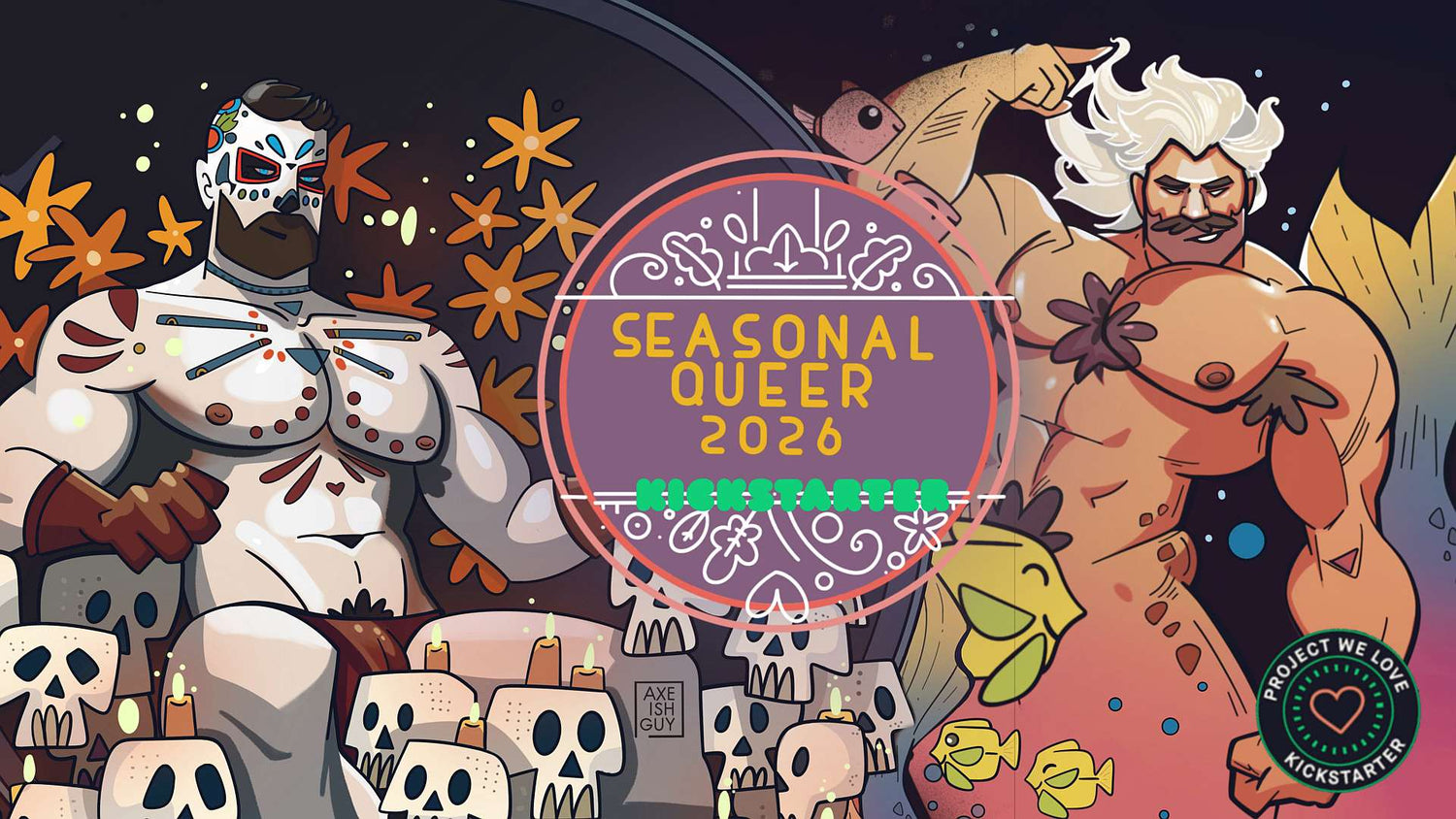 Kickstarter Launch: “Seasonal Queer” 2026 Calendar by AxeishGuy