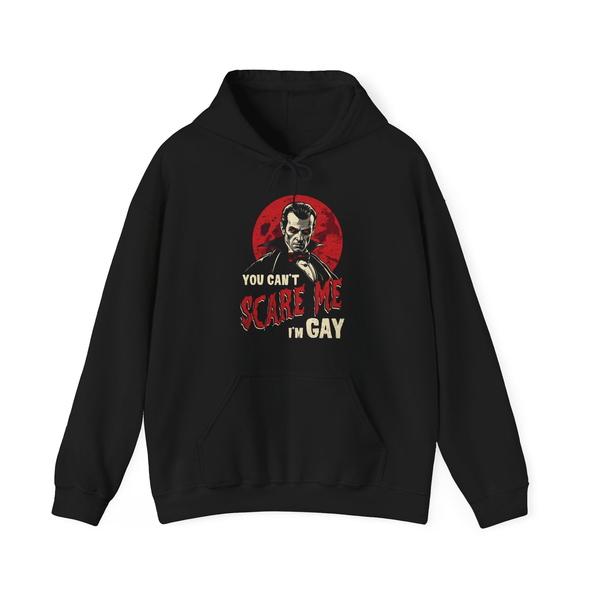 "You Can't Scare Me, I'm Gay" Hoodie - Hunky Tops #color_Black