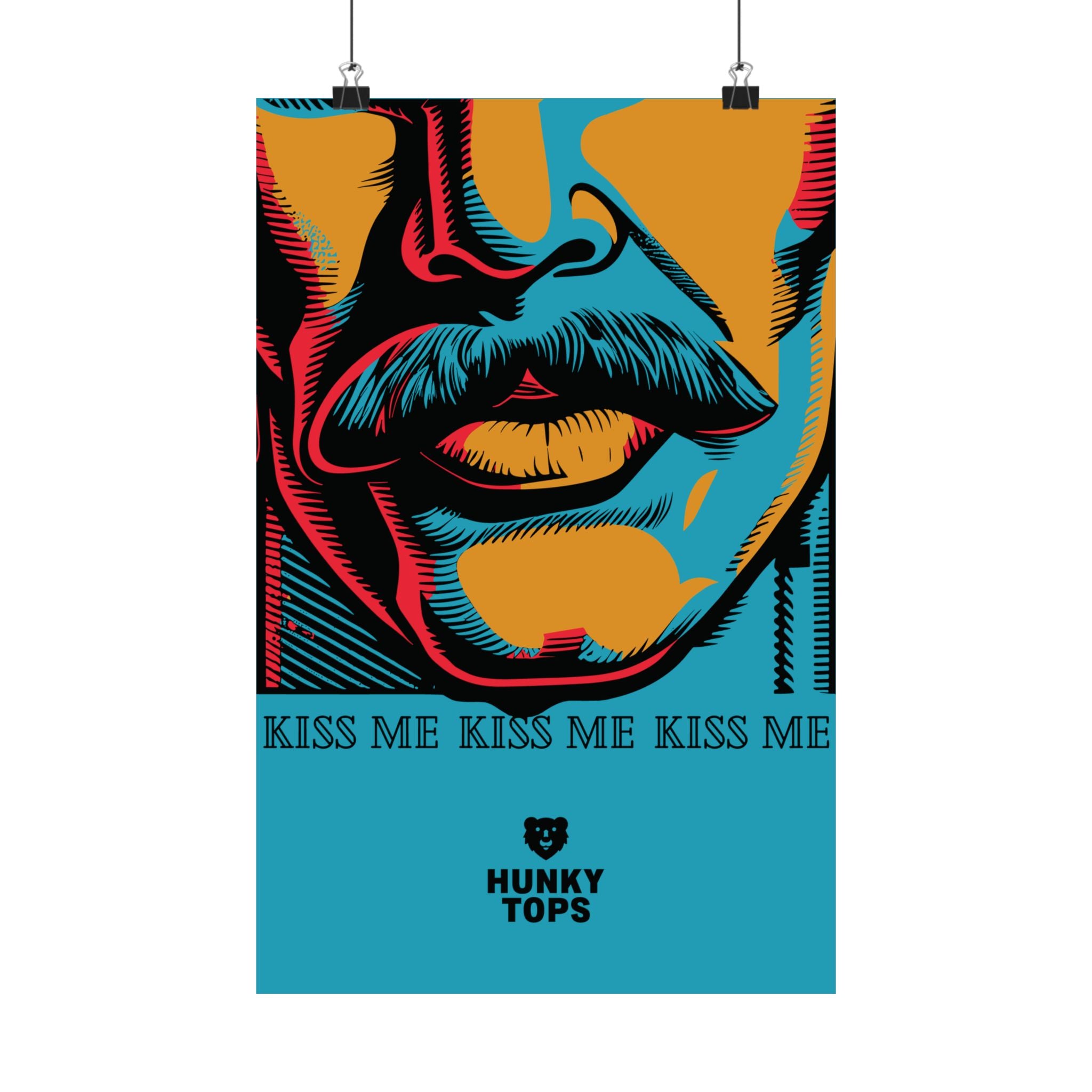 "Kiss Me Boldly" Matte Poster