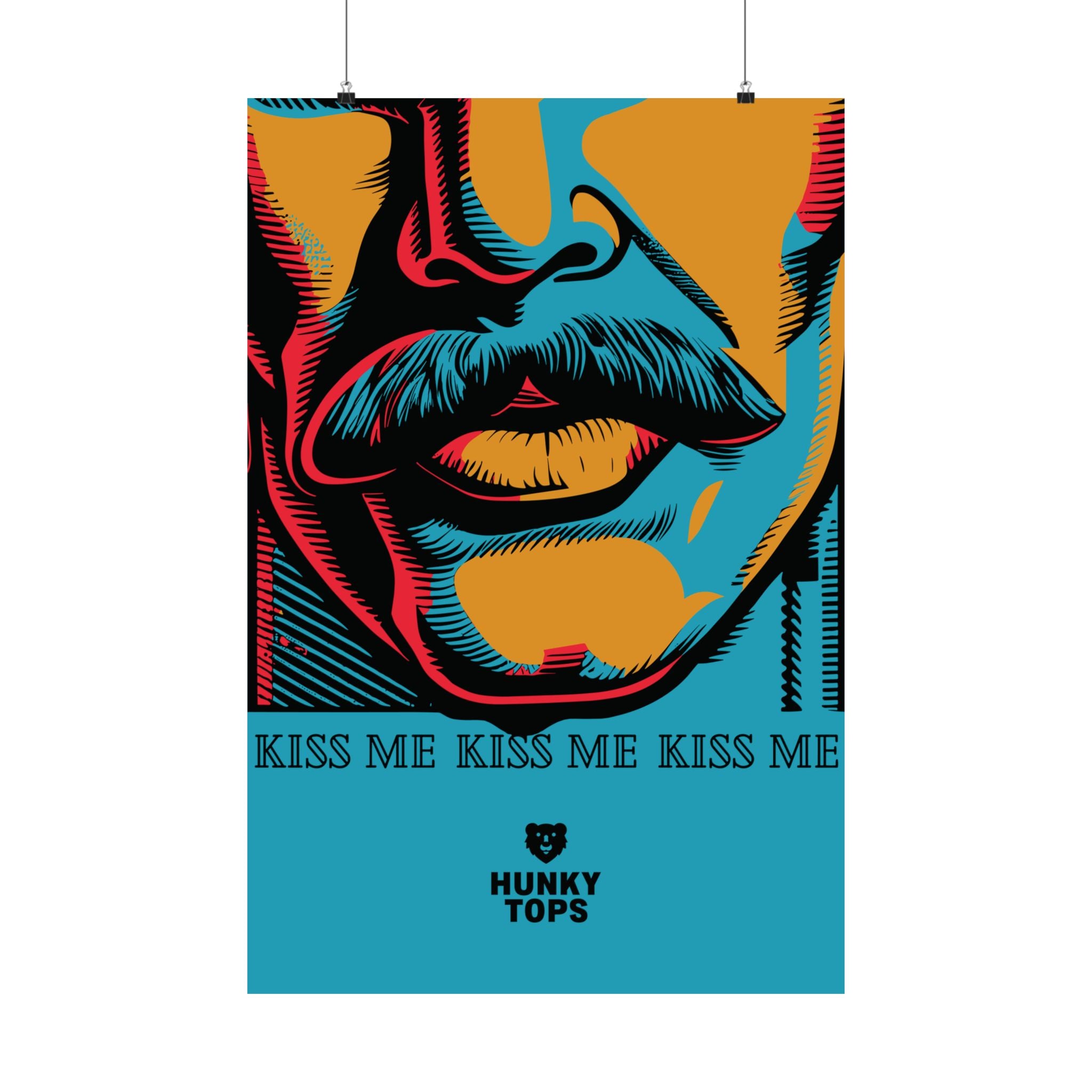 "Kiss Me Boldly" Matte Poster