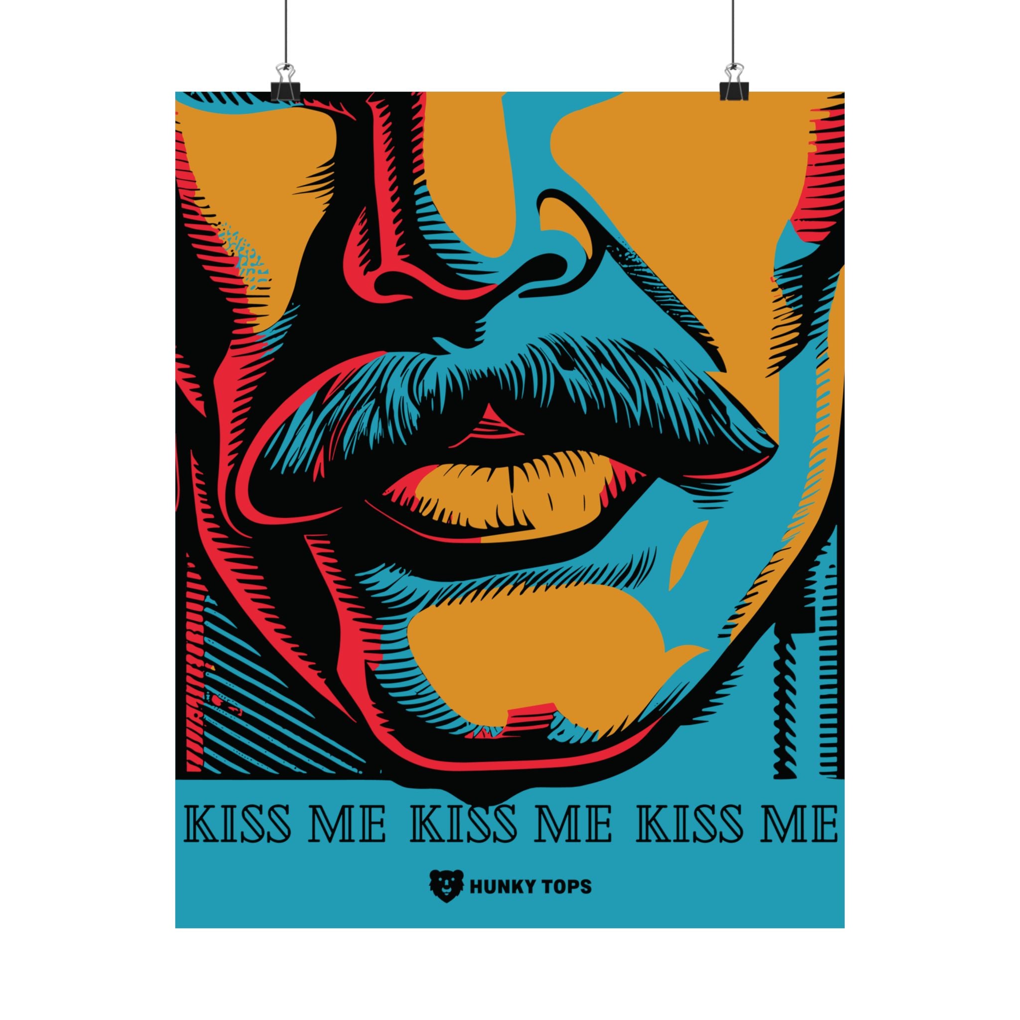 "Kiss Me Boldly" Matte Poster