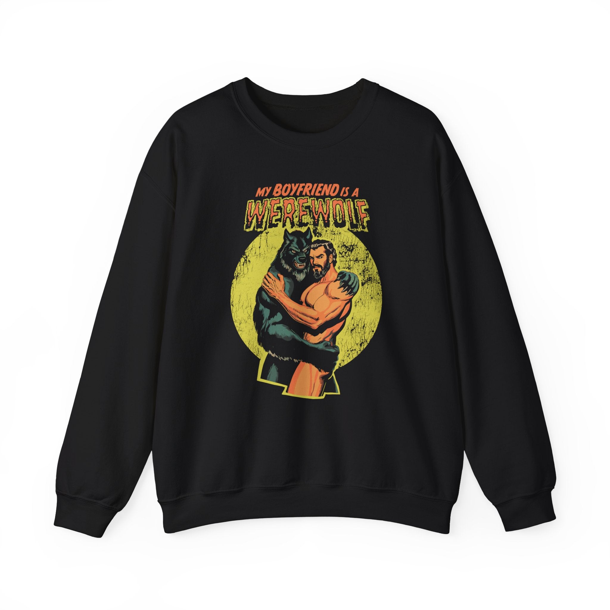 My Boyfriend is a  Werewolf Sweatshirt - Hunky Tops #color_Black