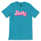 Burly T-Shirt - Celebrating Strength and Charm - Hunky Tops #color_Aqua