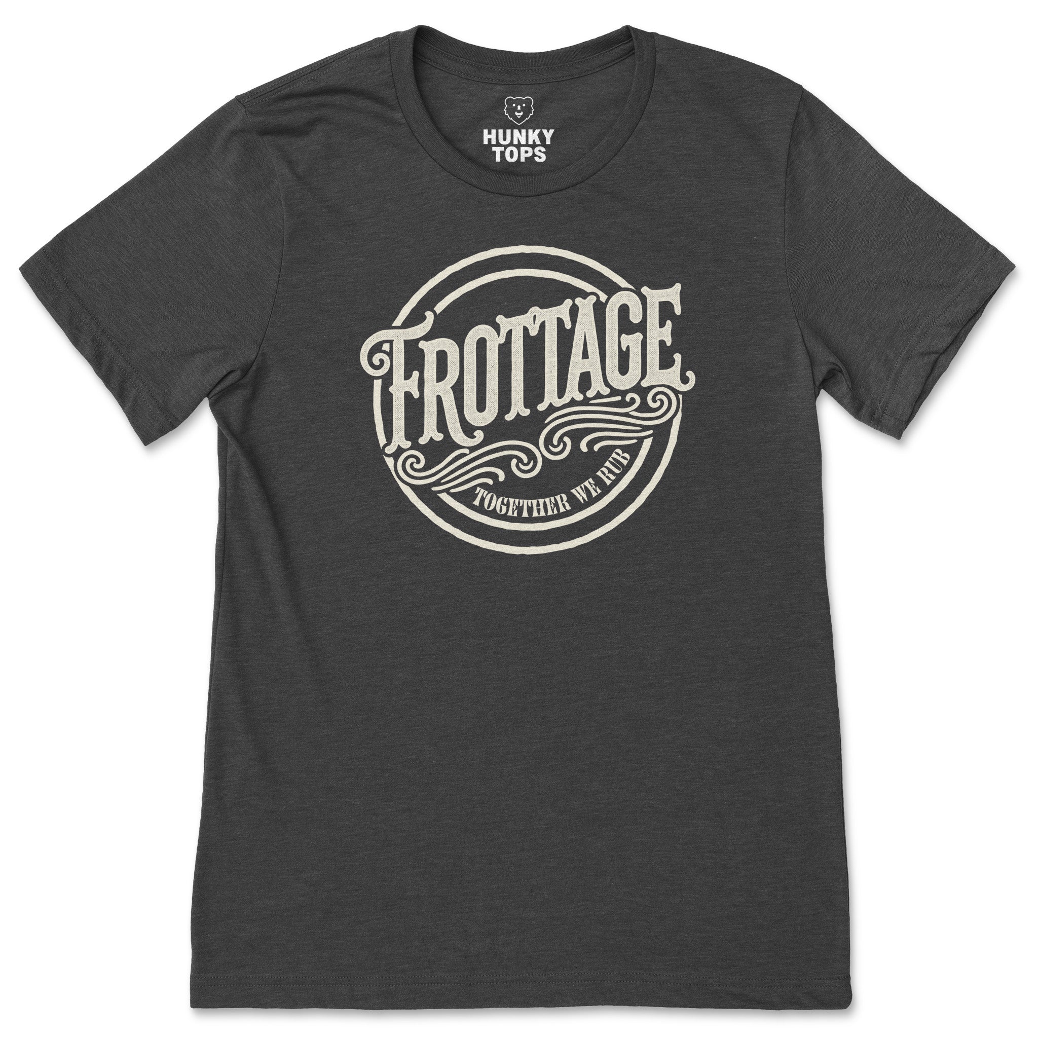 FROTTAGE T - Shirt - Together We Rub - Hunky Tops #color_Dark Grey Heather