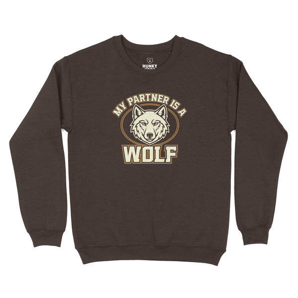My Partner is a Wolf Sweatshirt
