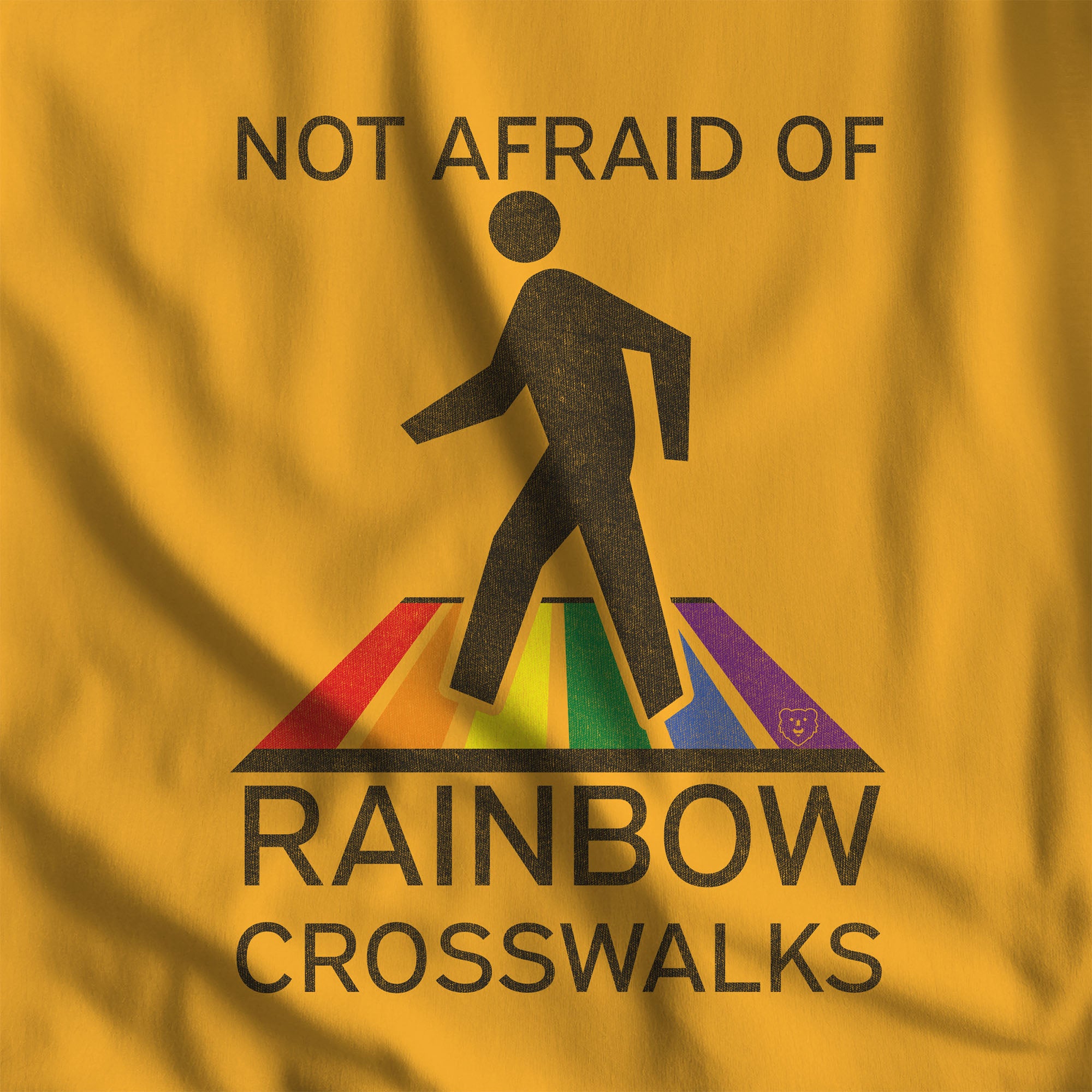 Not Afraid of Rainbow Crosswalks T-Shirt - Hunky Tops #color_Gold