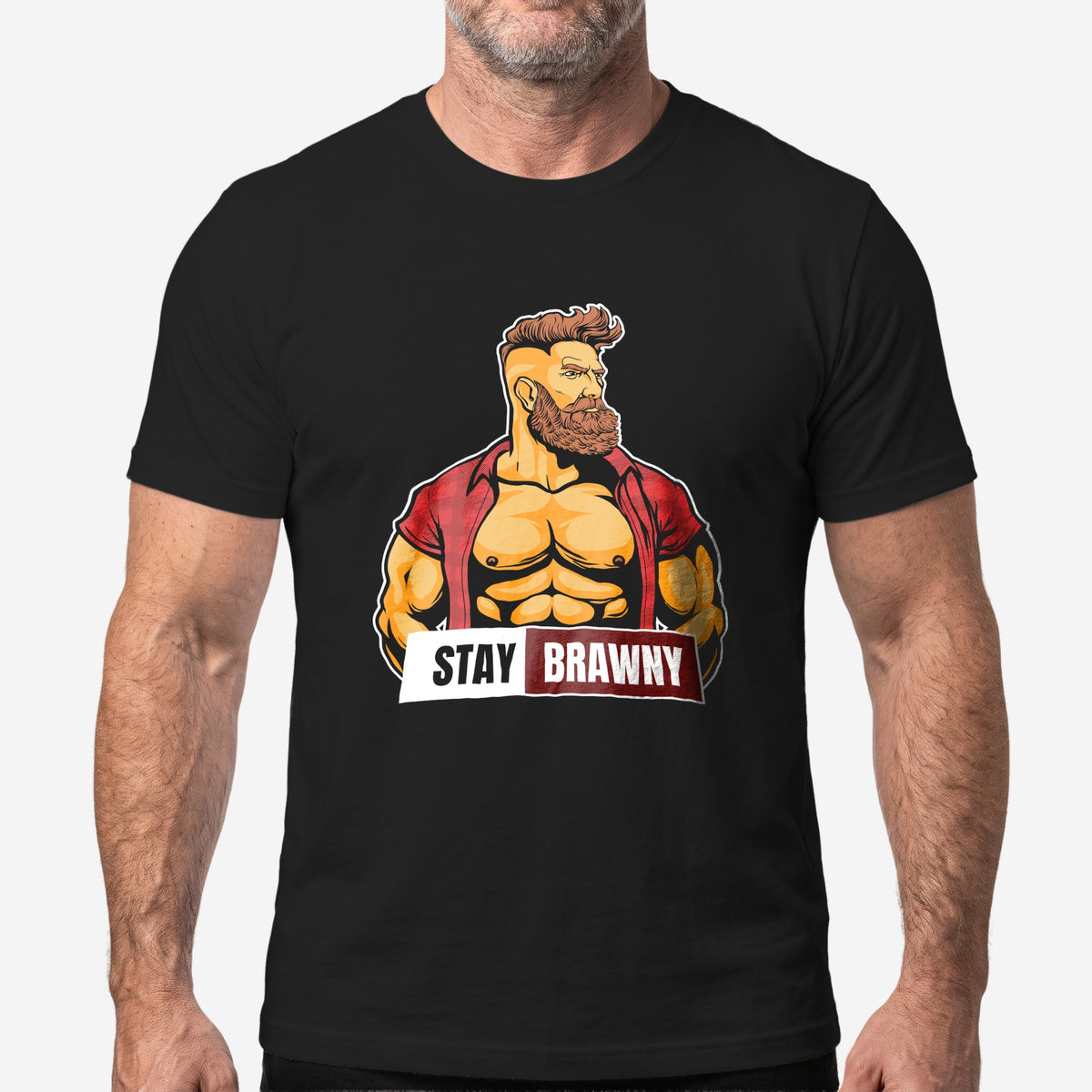 Stay Brawny T-Shirt - Hunky Tops #color_Black