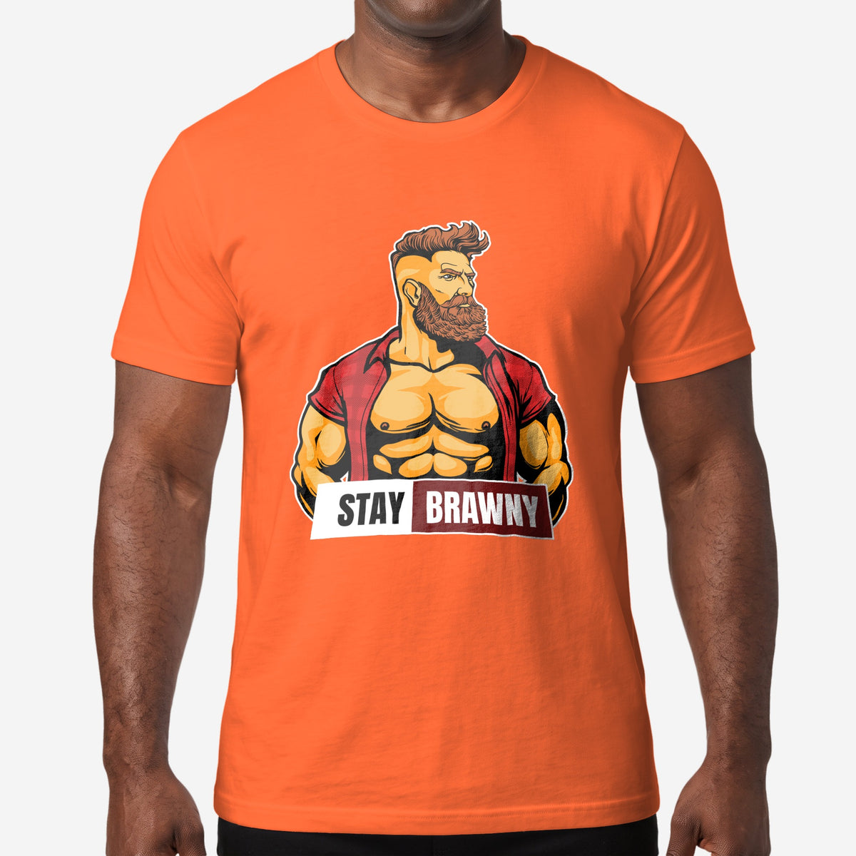 Stay Brawny T-Shirt - Hunky Tops #color_Orange
