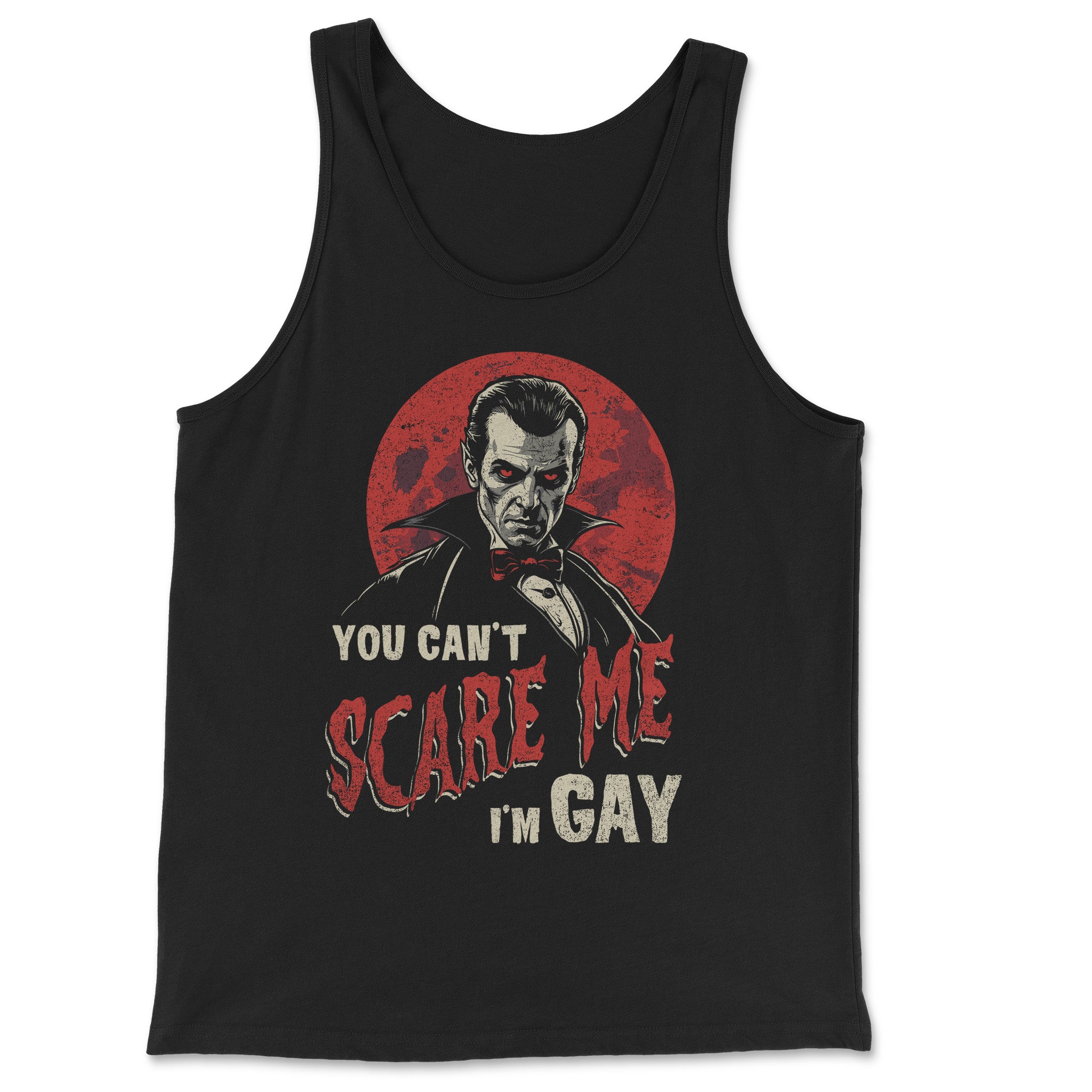 "You Can't Scare Me, I'm Gay" Tank Top - Hunky Tops #color_Black