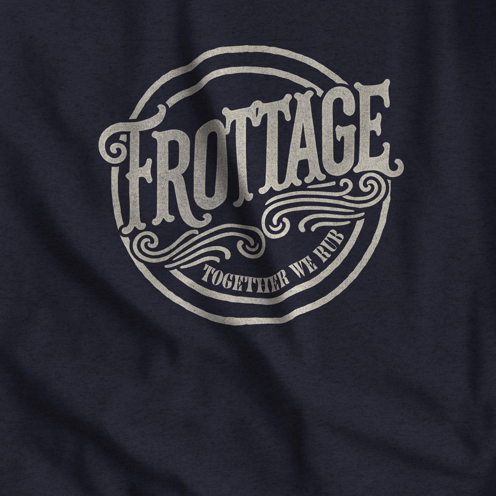 FROTTAGE T - Shirt - Together We Rub - Hunky Tops #color_Heather Navy