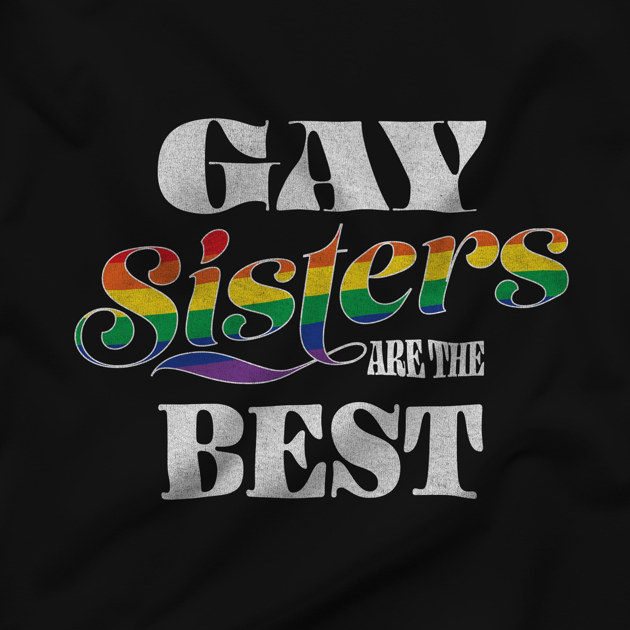 "Gay Sisters are the Best" - Celebration Tank Top - Hunky Tops #color_Black
