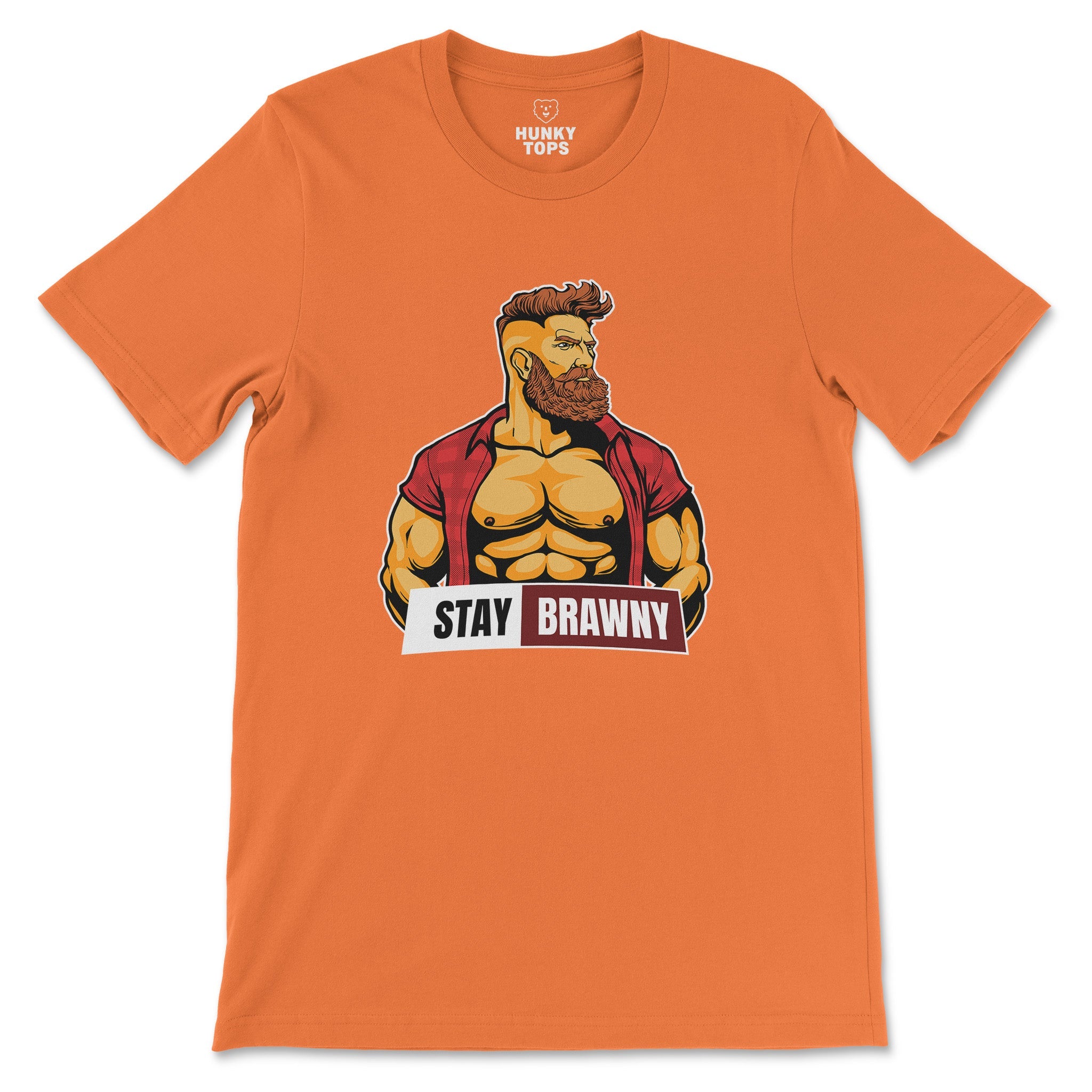 Stay Brawny T-Shirt - Hunky Tops #color_Orange