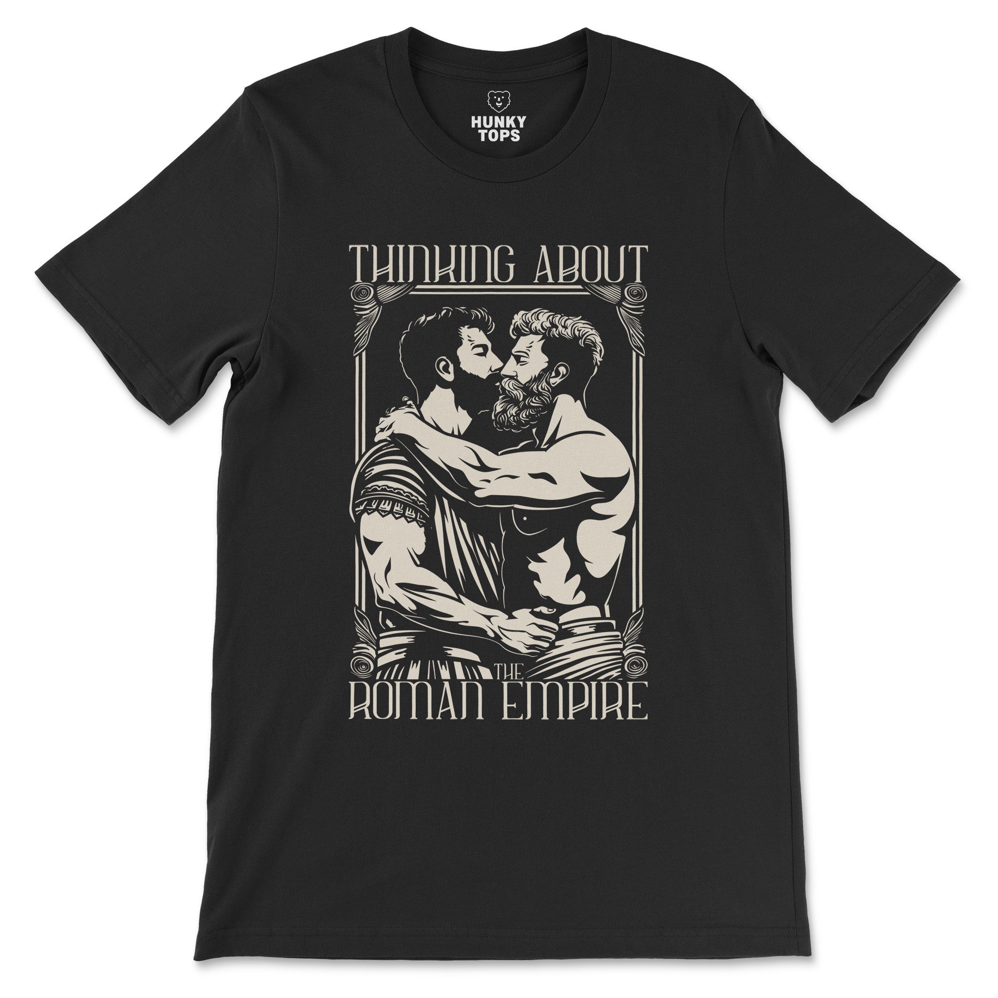 "Thinking About the Roman Empire" Gay T - Shirt - Hunky Tops #color_Black
