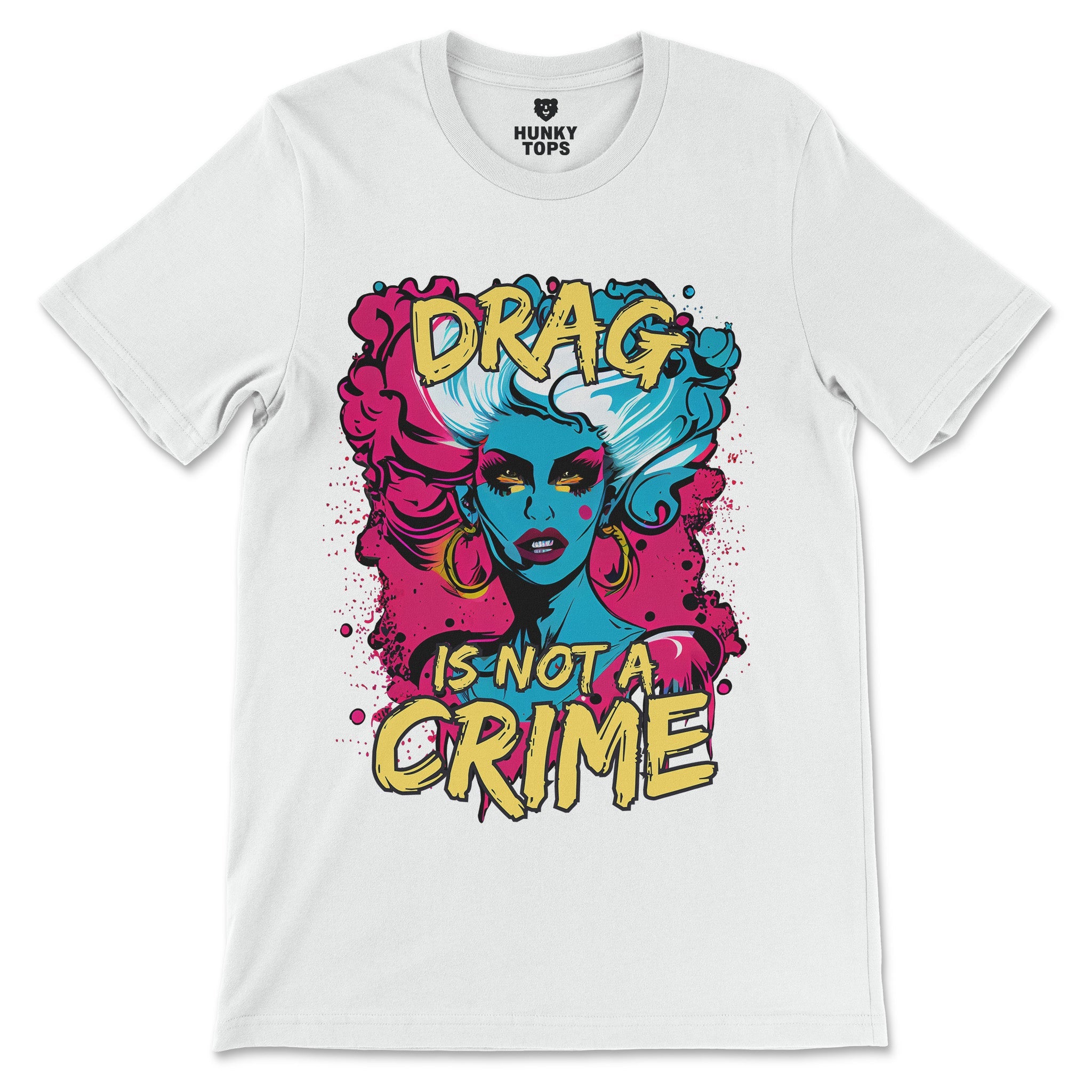 "Drag is not a Crime" Support Drag Graphic T-Shirt - Hunky Tops #color_White