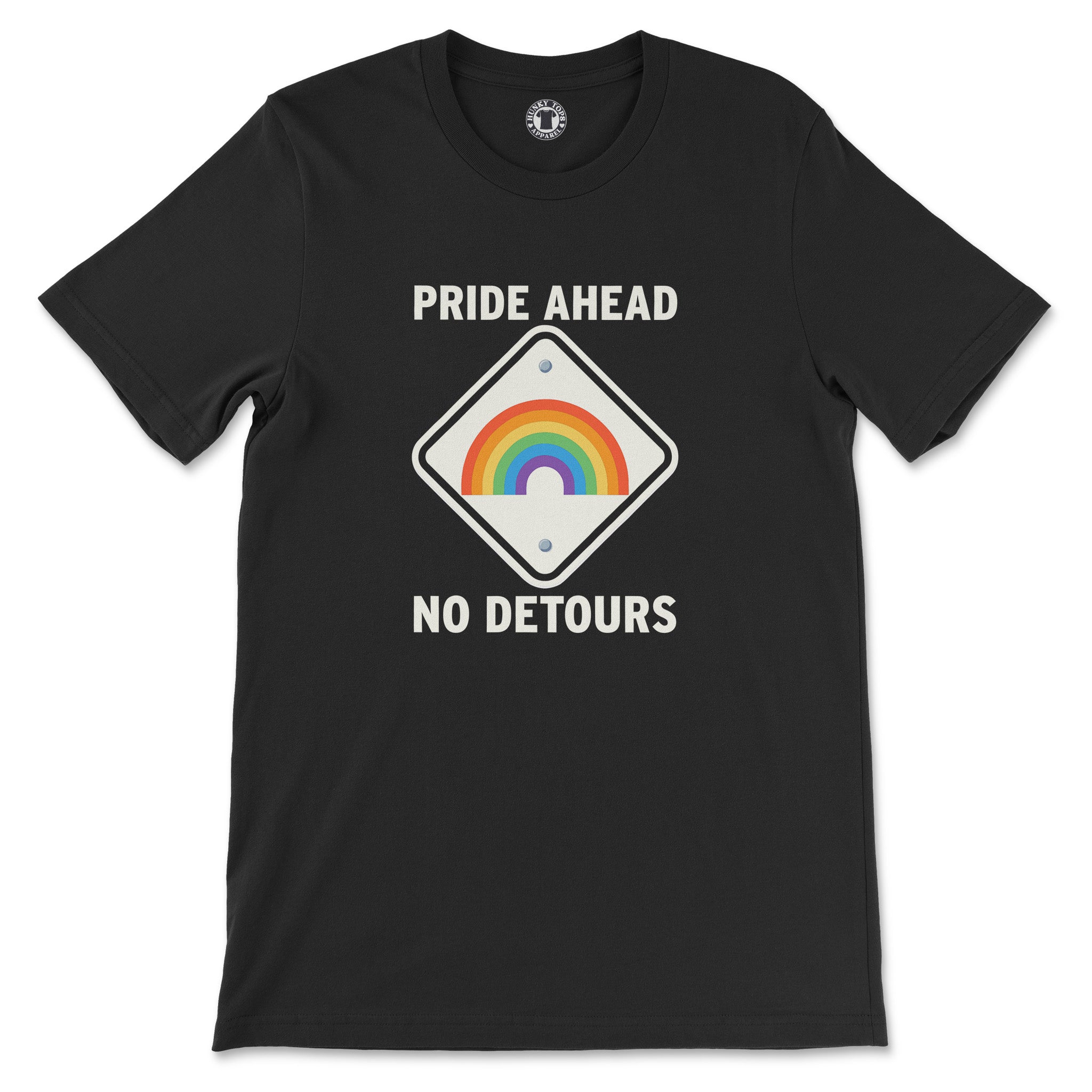 "Pride Ahead, No Detours" Rainbow Road Sign Graphic Tee - Hunky Tops
