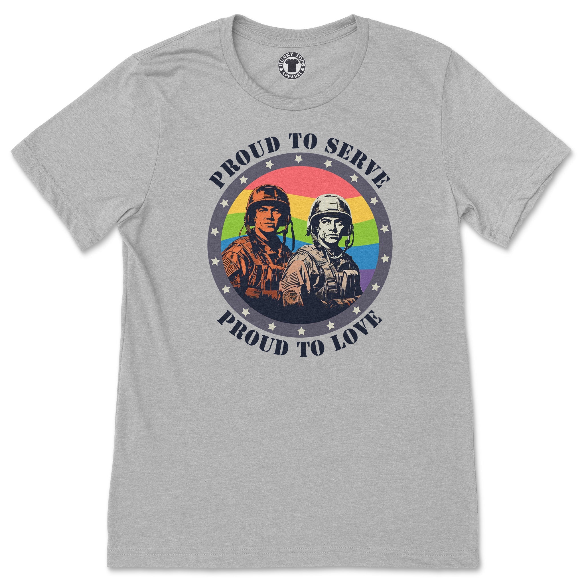 "Proud to Serve, Proud to Love" Commemorative Soldiers T-Shirt - Hunky Tops #color_Athletic Heather