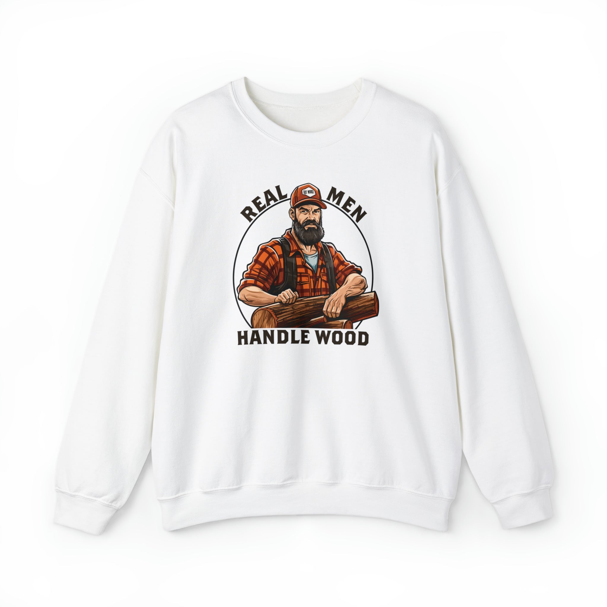 "Real Men Handle Wood" Lumberjack Sweatshirt - Hunky Tops #color_White