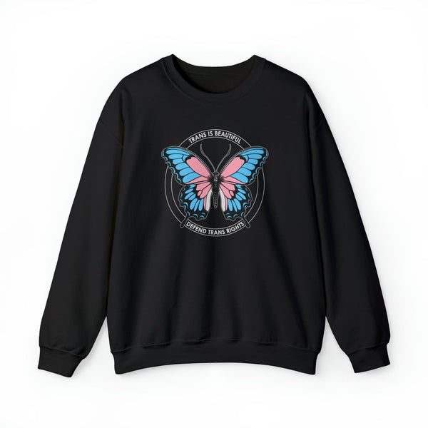 "Trans is Beautiful, Defend Trans Rights" Sweatshirt
