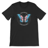 "Trans is Beautiful" Pro-Trans Rights Butterfly T-Shirt - Hunky Tops #color_Black