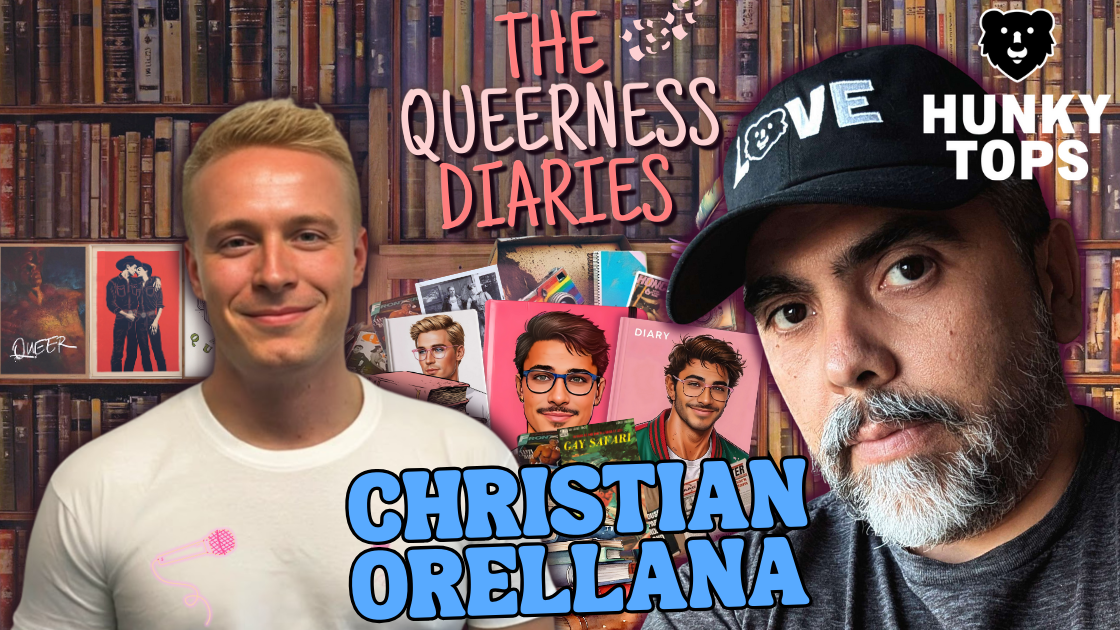 My Journey on The Queerness Diaries Podcast: From Chile to Hunky Tops