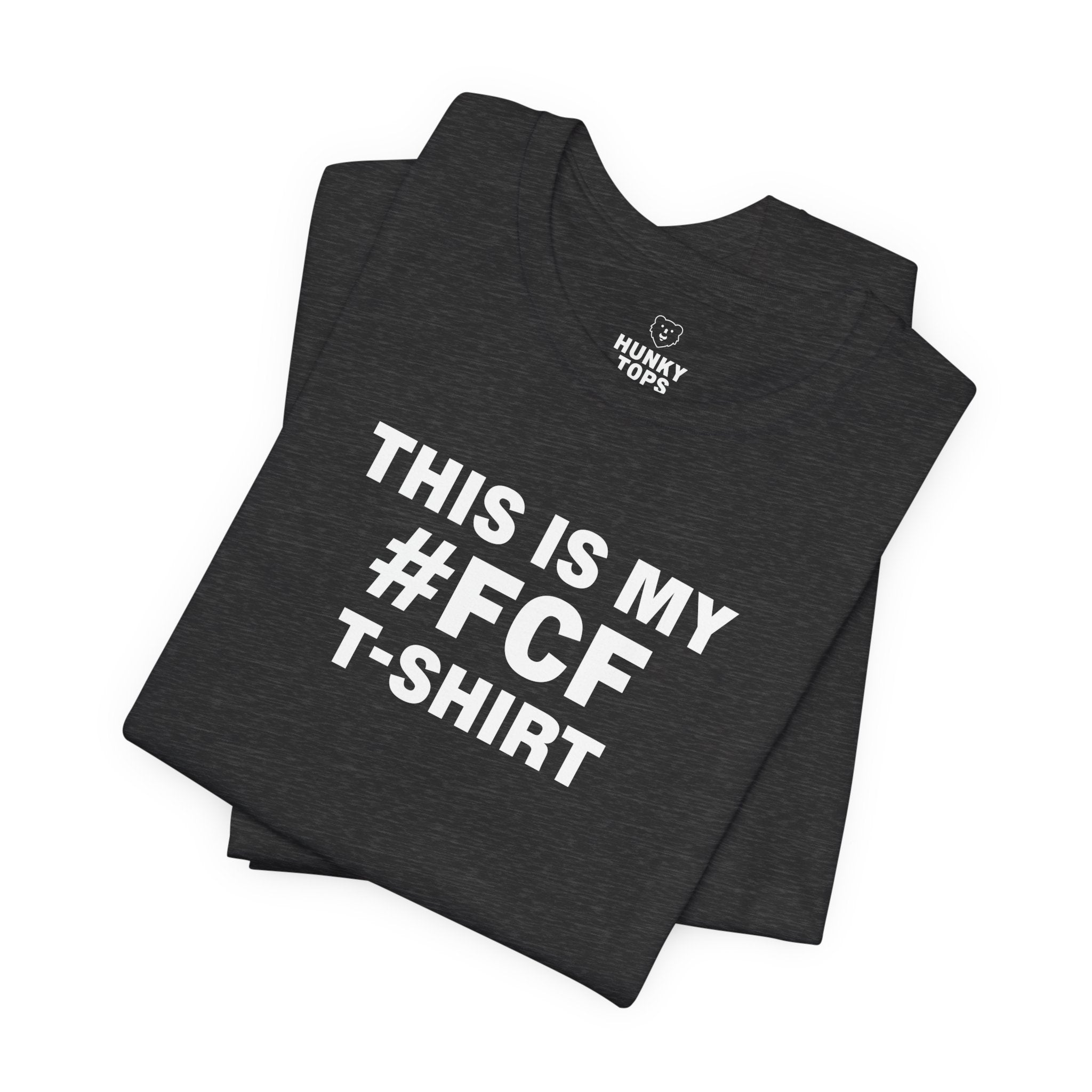 This Is My #FCF T-Shirt - Hunky Tops #color_Dark Grey Heather