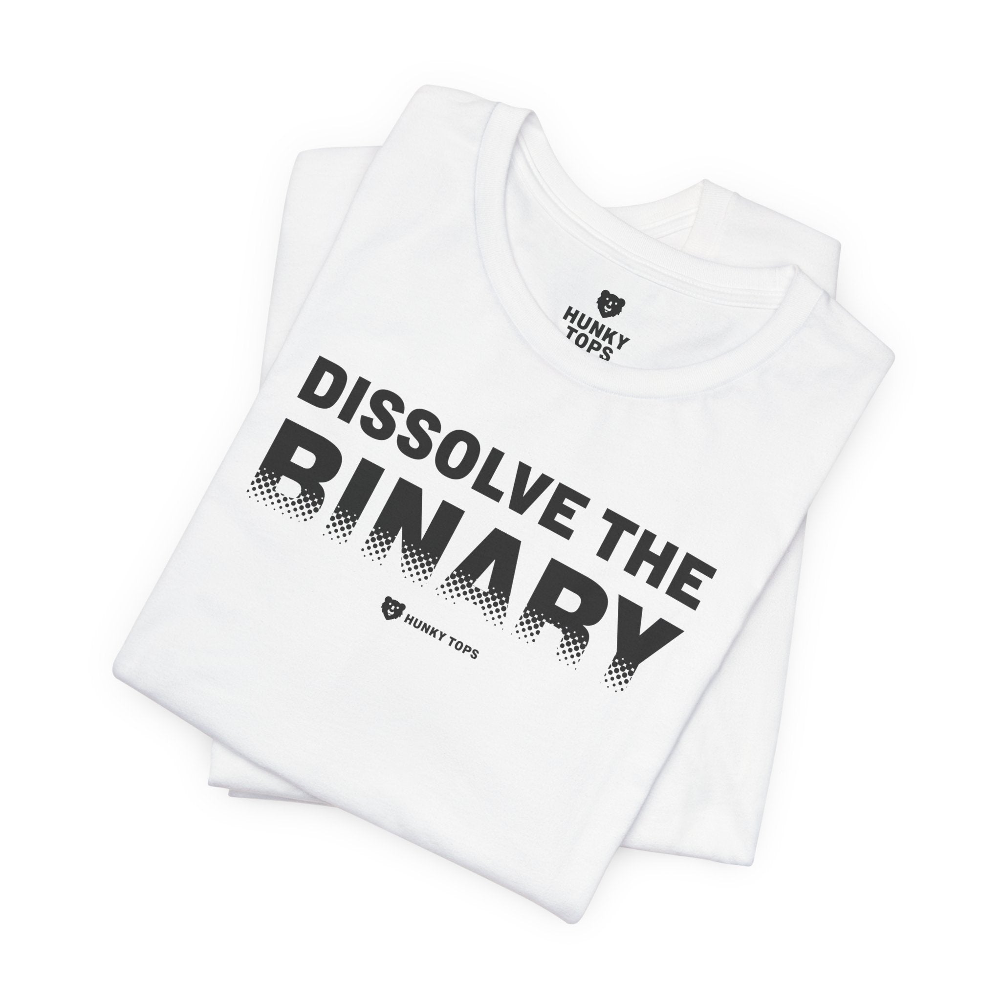 Dissolve the Binary T-Shirt - Hunky Tops #color_White