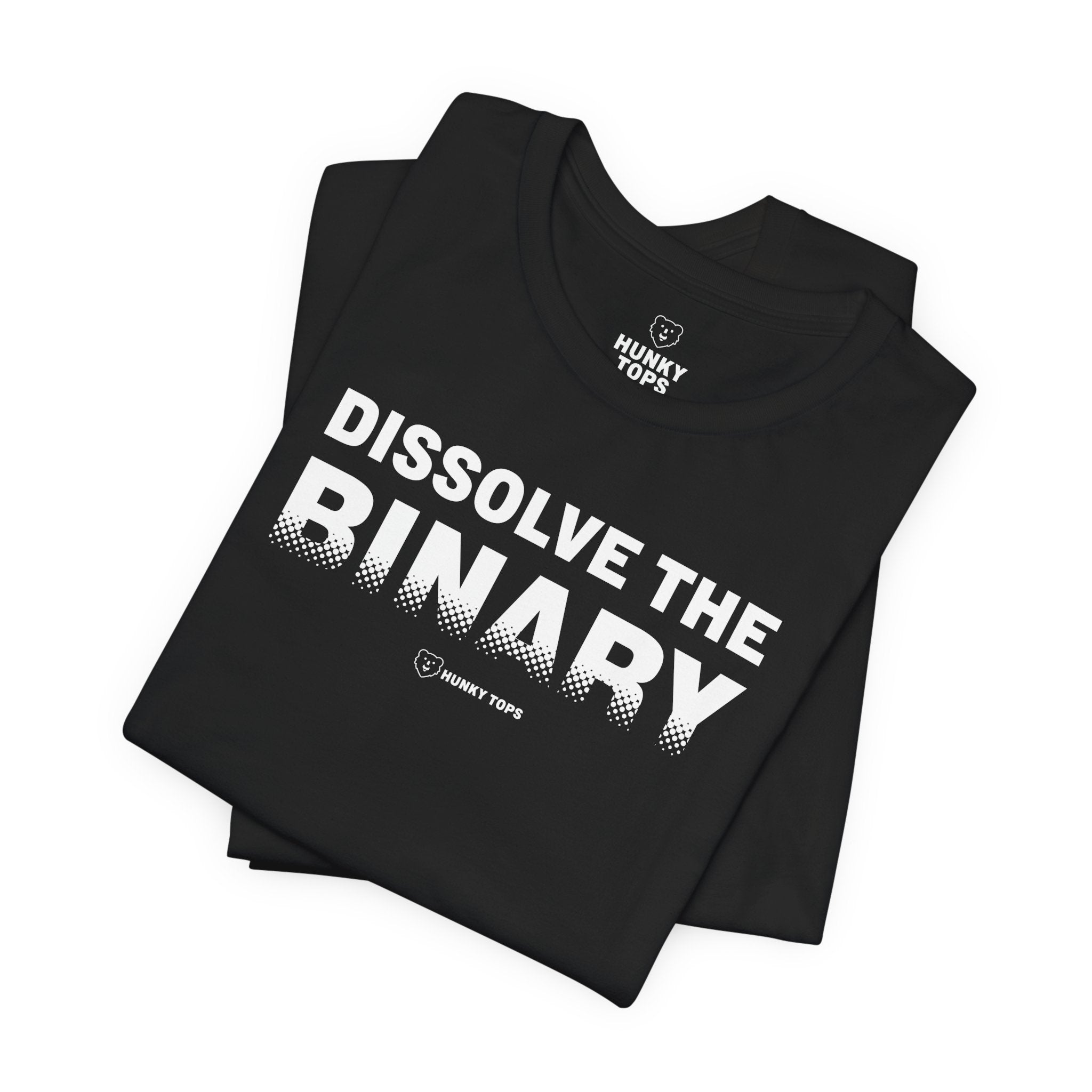 Dissolve the Binary T-Shirt - Hunky Tops #color_Black