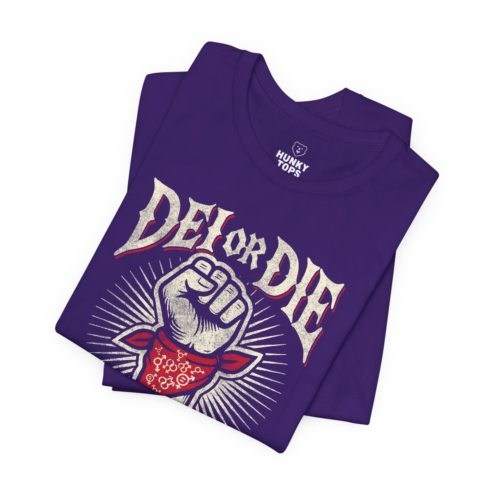 DEI OR DIE T-Shirt - Hunky Tops #color_Team Purple