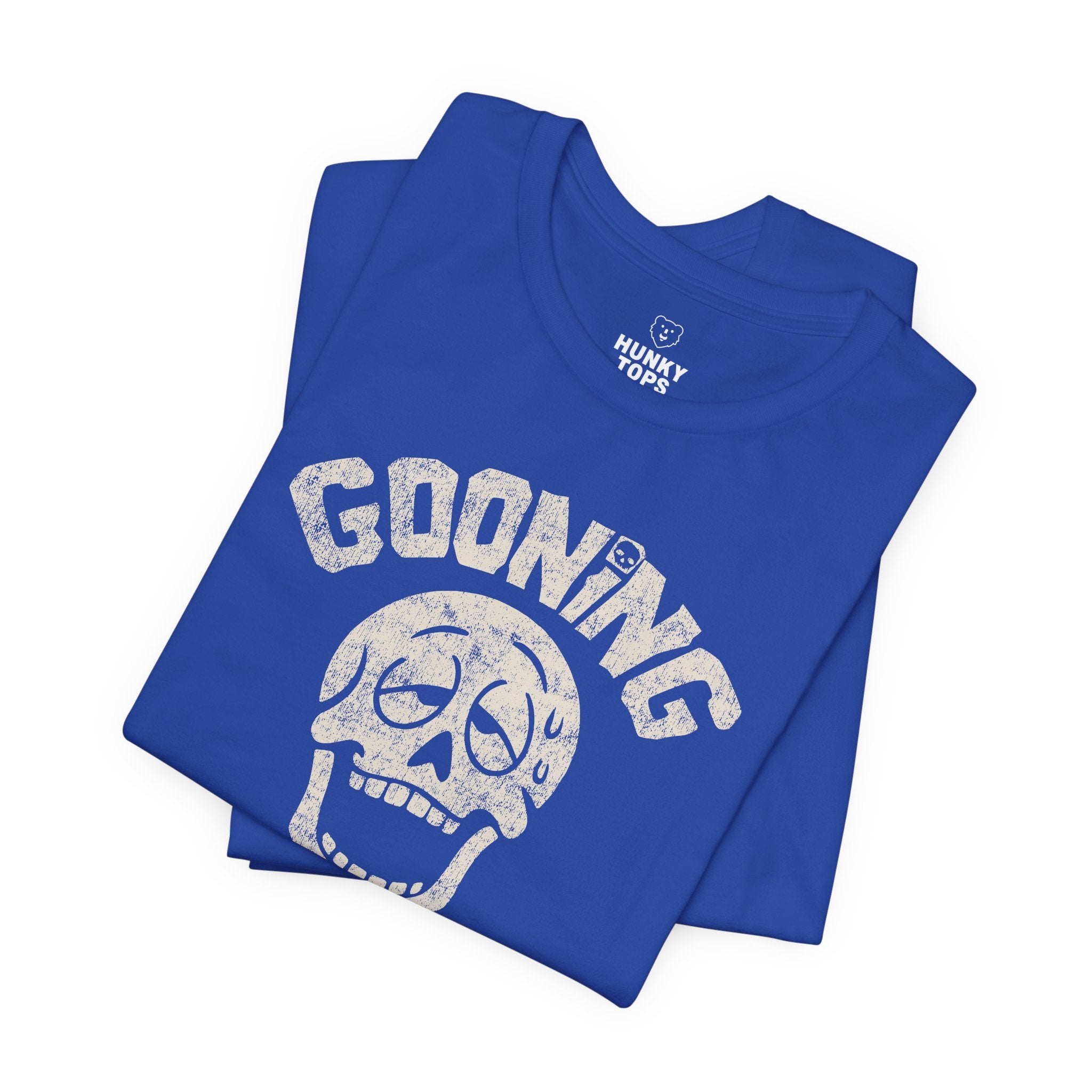 Gooning Forever T-Shirt - Hunky Tops #color_True Royal