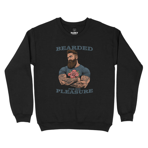 Bearded for His Pleasure Sweatshirt