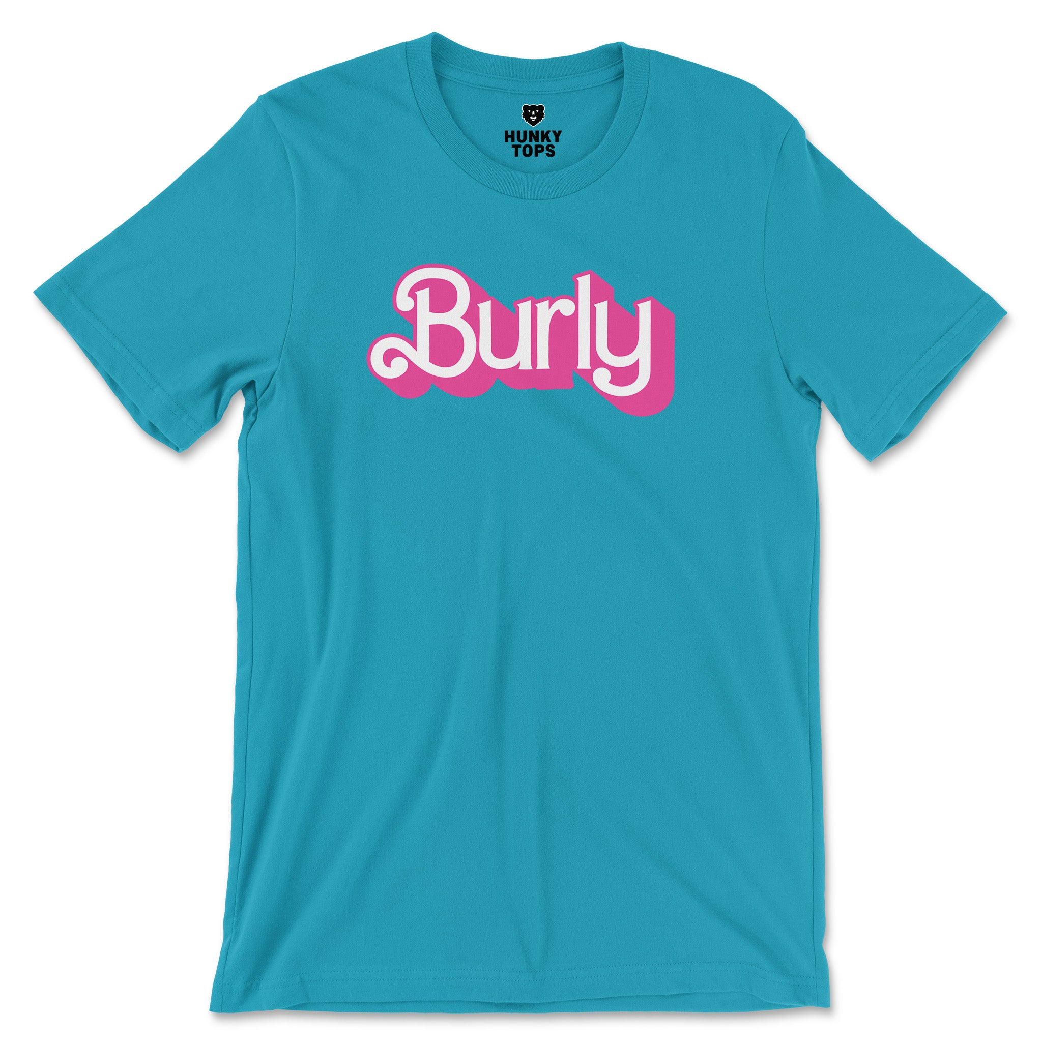 Burly T-Shirt - Celebrating Strength and Charm - Hunky Tops#color_aqua