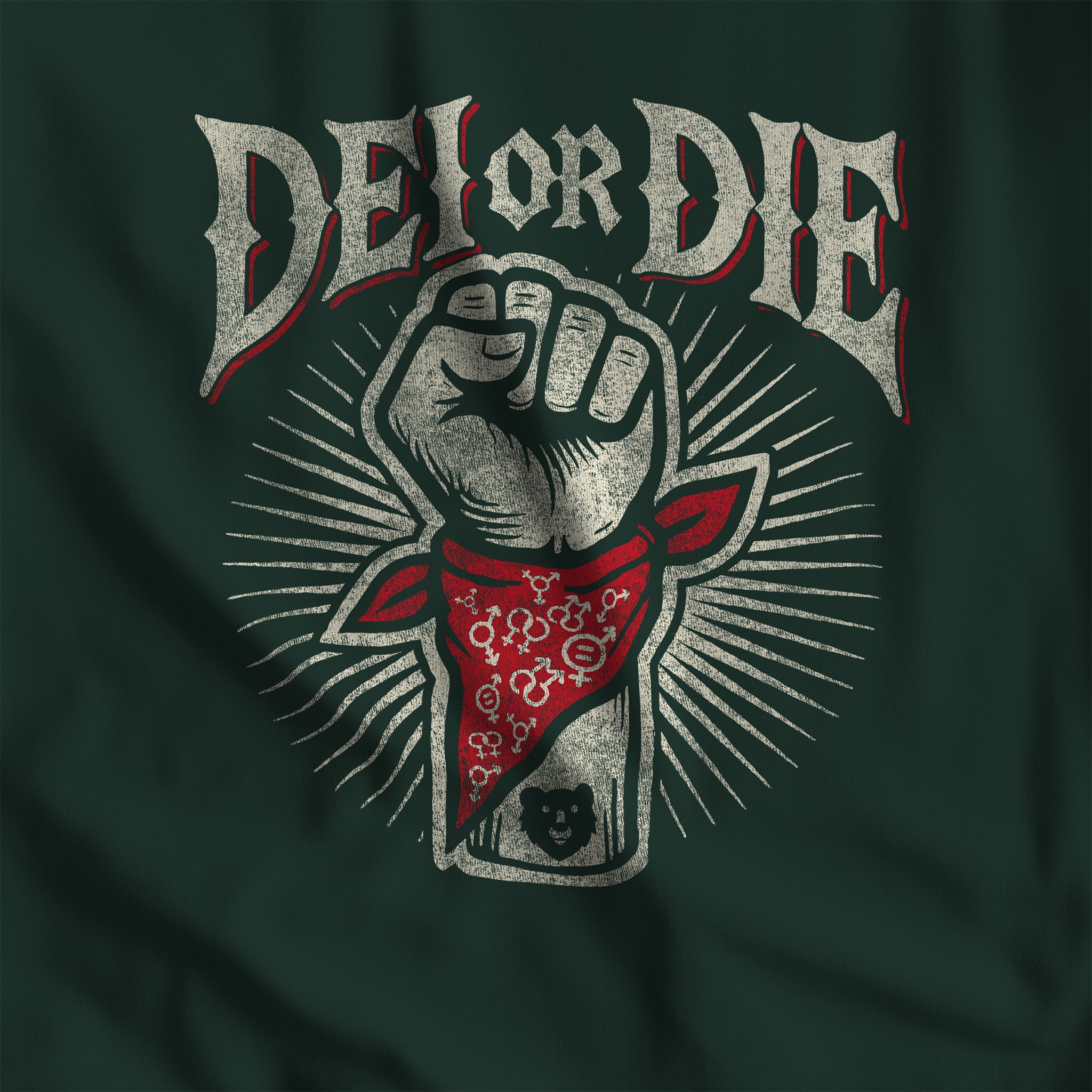 DEI OR DIE T-Shirt - Hunky Tops #color_Forest