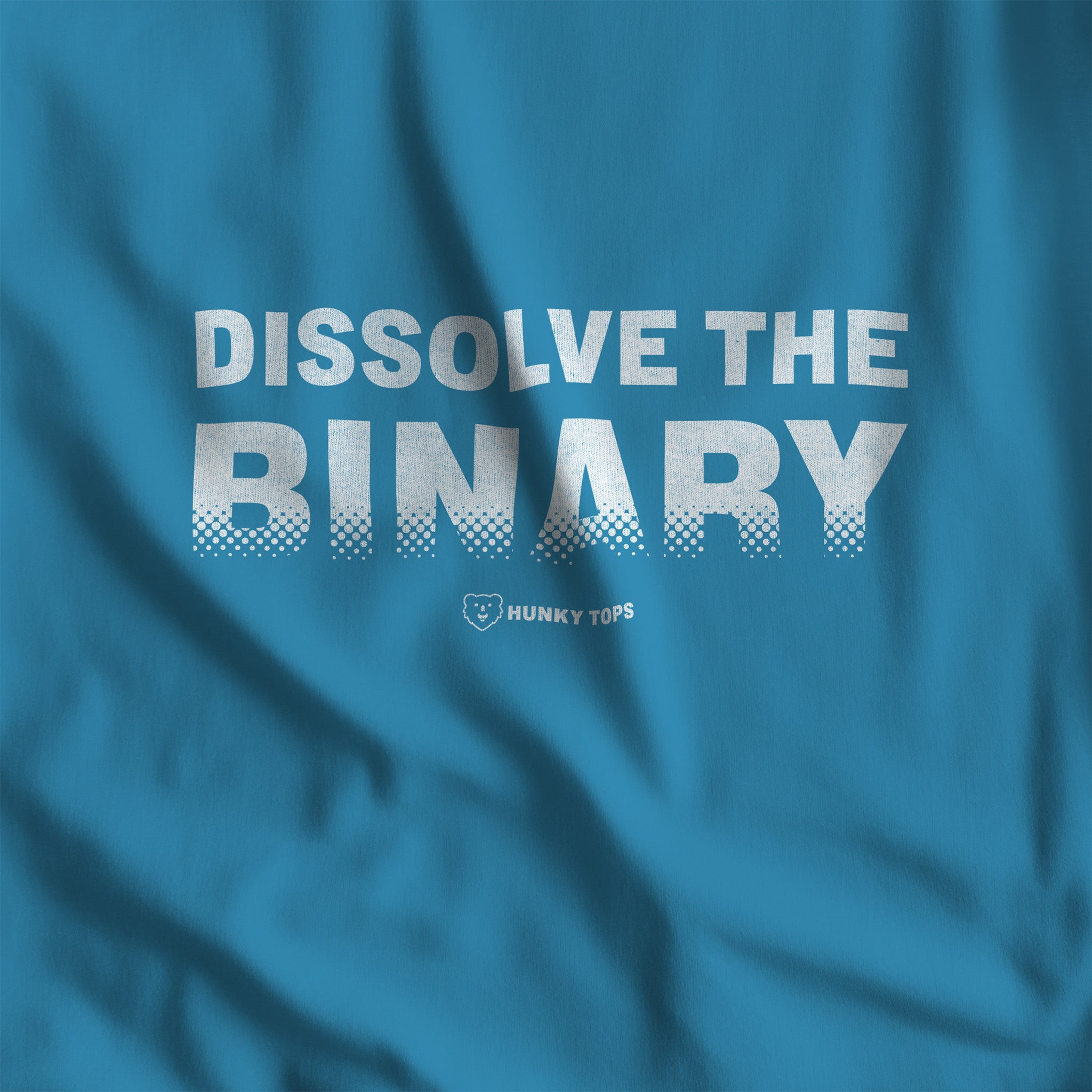 Dissolve the Binary T-Shirt - Hunky Tops #color_Aqua