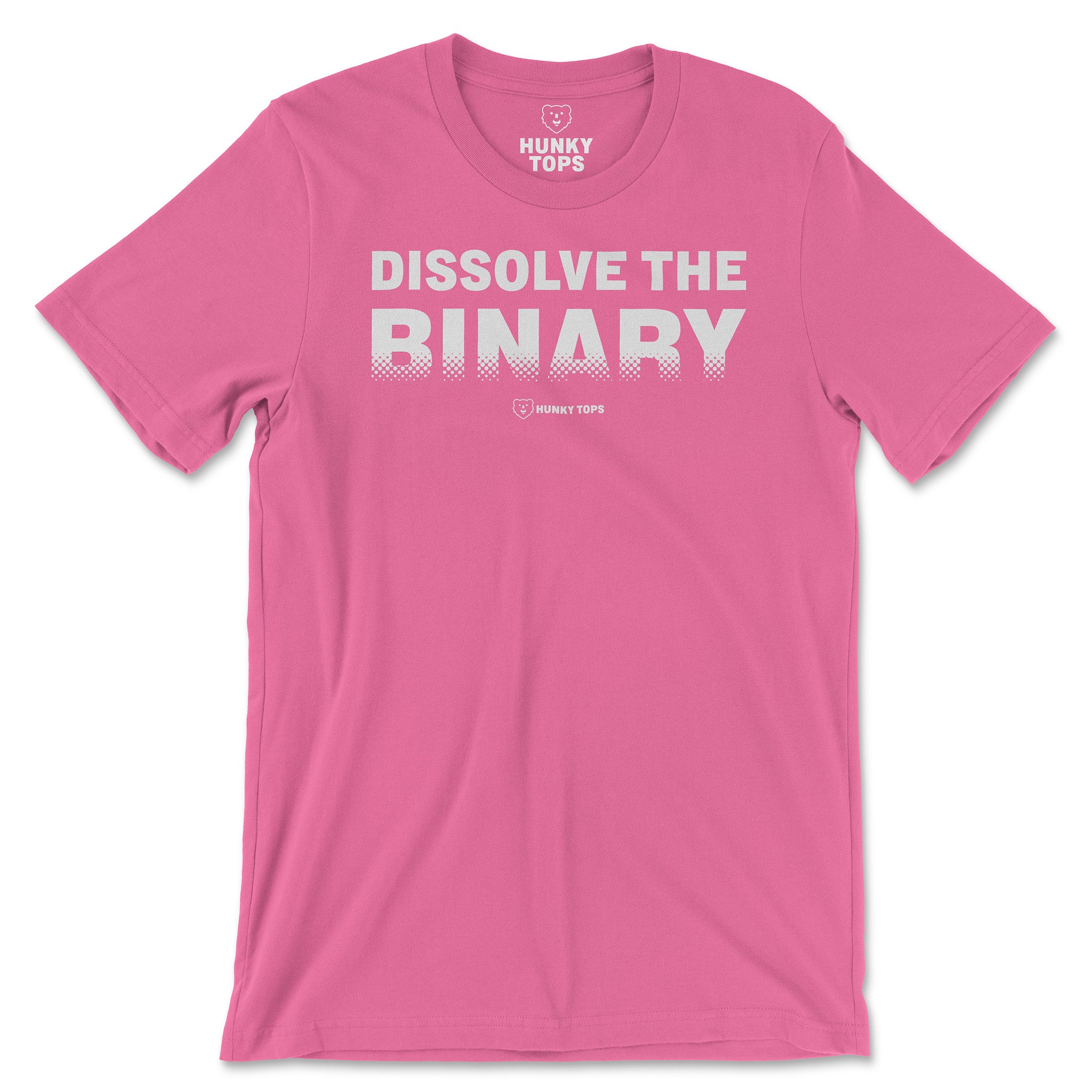 Dissolve the Binary T-Shirt - Hunky Tops #color_Charity Pink