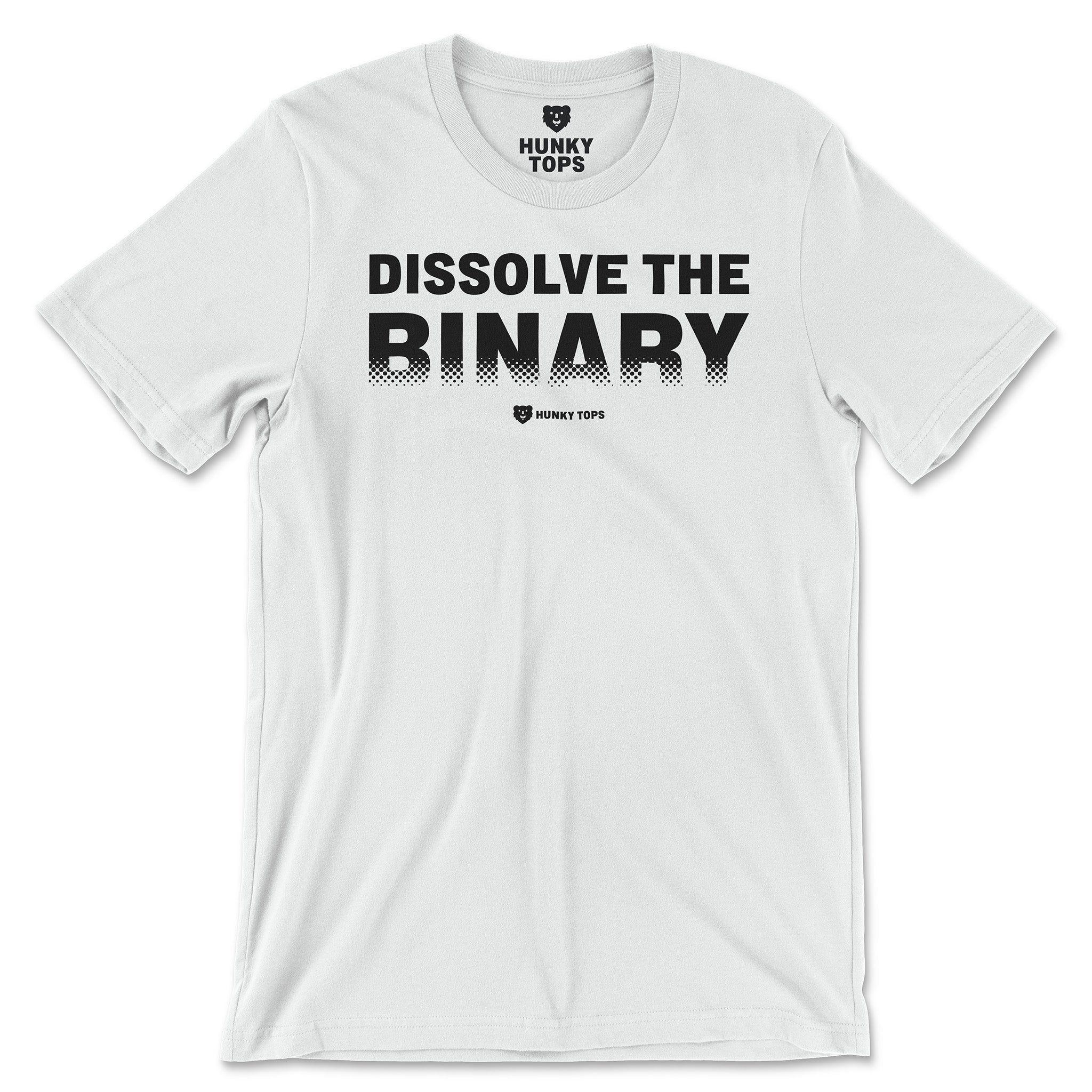 Dissolve the Binary T-Shirt - Hunky Tops #color_White