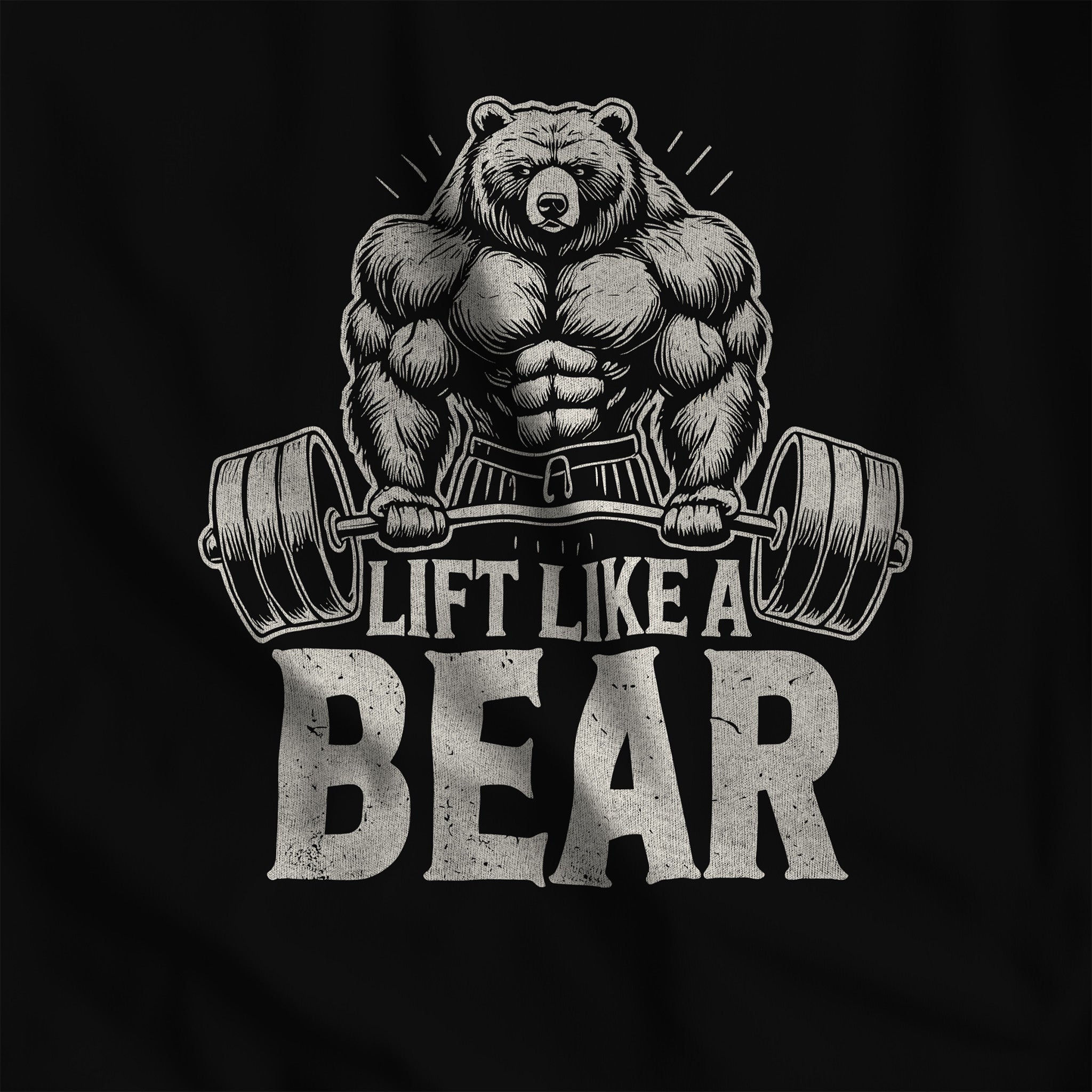 Lift Like a Bear T-Shirt - Hunky Tops #color_Black