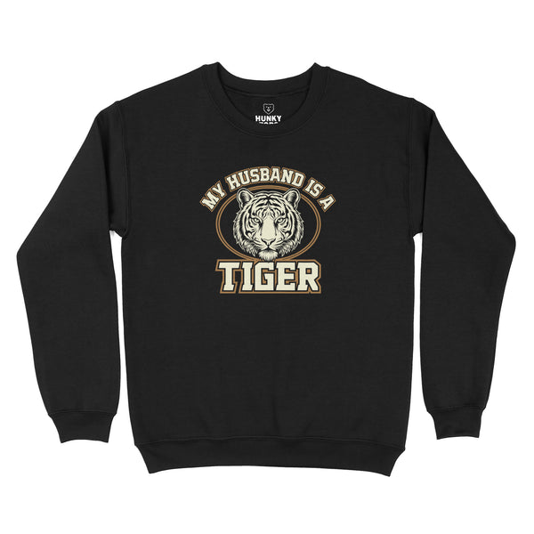 My Husband is a Tiger Sweatshirt