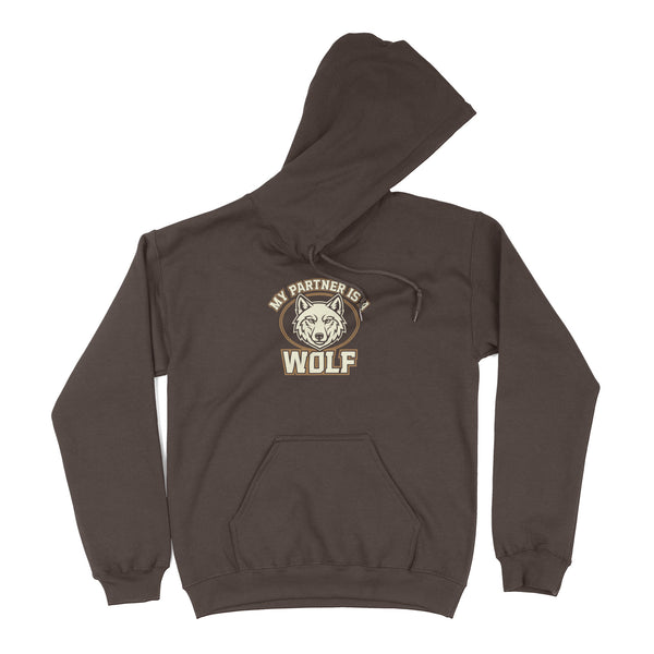 My Partner is a Wolf Hoodie