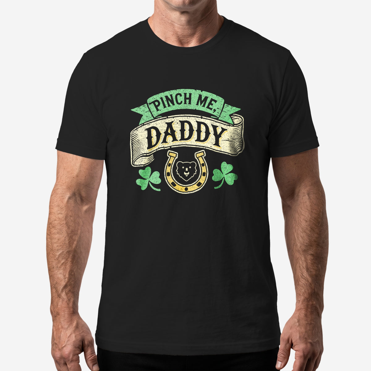 Pinch Me, Daddy – Gay St. Patrick’s Day T-Shirt worn by a model, Black t-shirt #color_Black