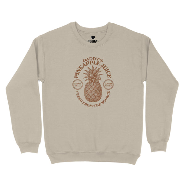 Daddy's Pineapple Juice Sweatshirt