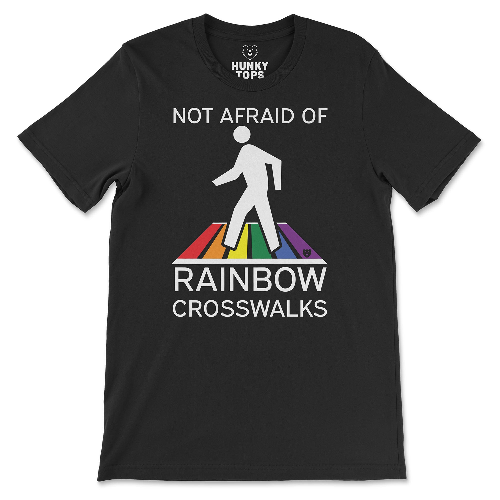 Not Afraid of Rainbow Crosswalks T-Shirt - Hunky Tops #color_Black