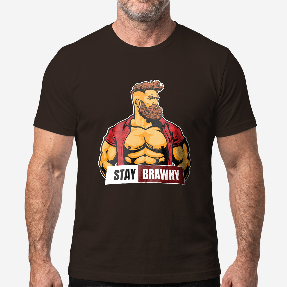 Stay Brawny T-Shirt - Hunky Tops #color_Brown