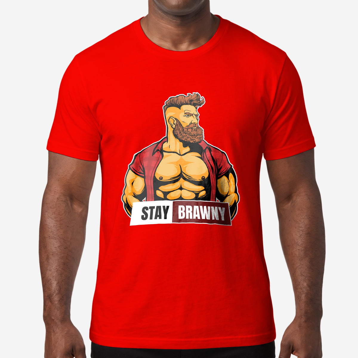 Stay Brawny T-Shirt - Hunky Tops #color_Red