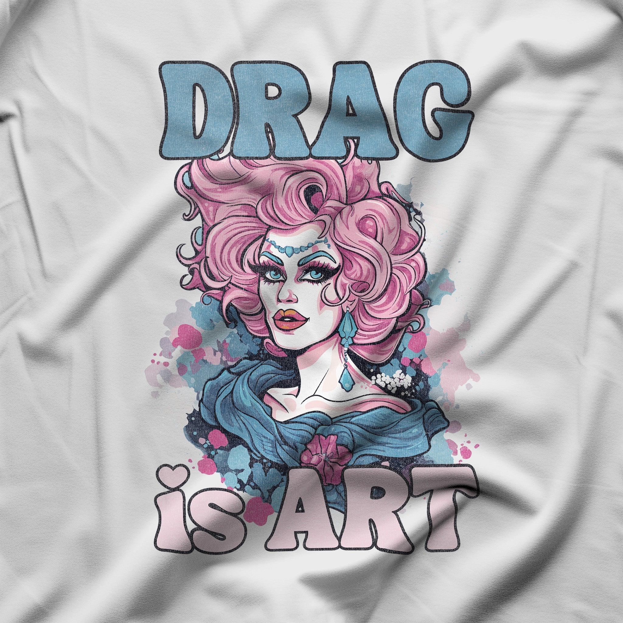 Drag is ART - Protest the Drag Ban T-Shirt - Hunky Tops #color_White