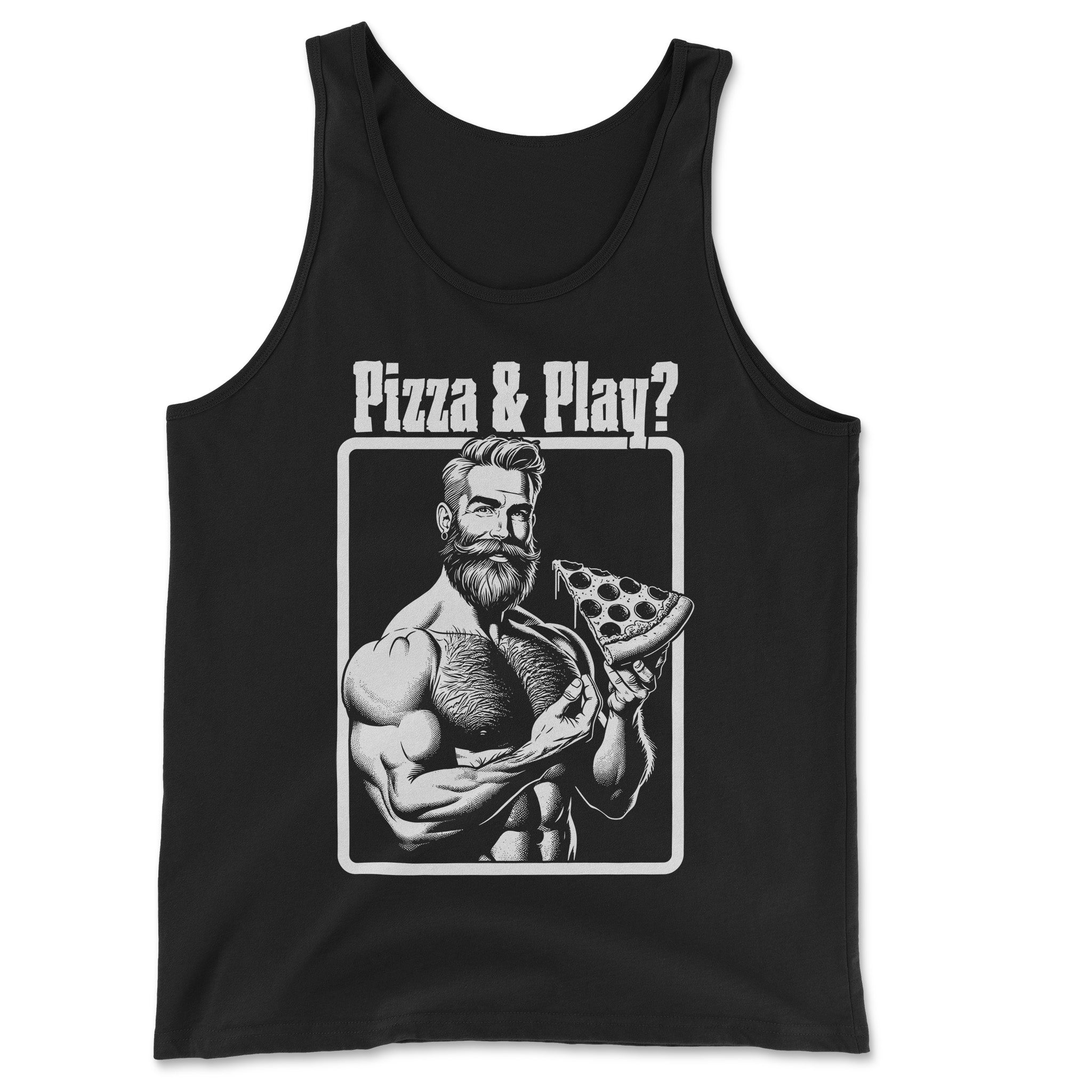 "Pizza & Play?" Muscle Tank Top - Hunky Tops
