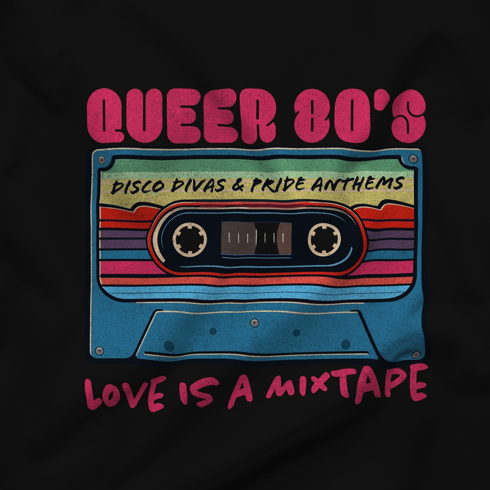 "Queer 80's: Love is a Mixtape" Cassette Graphic T-Shirt - Hunky Tops #color_Black