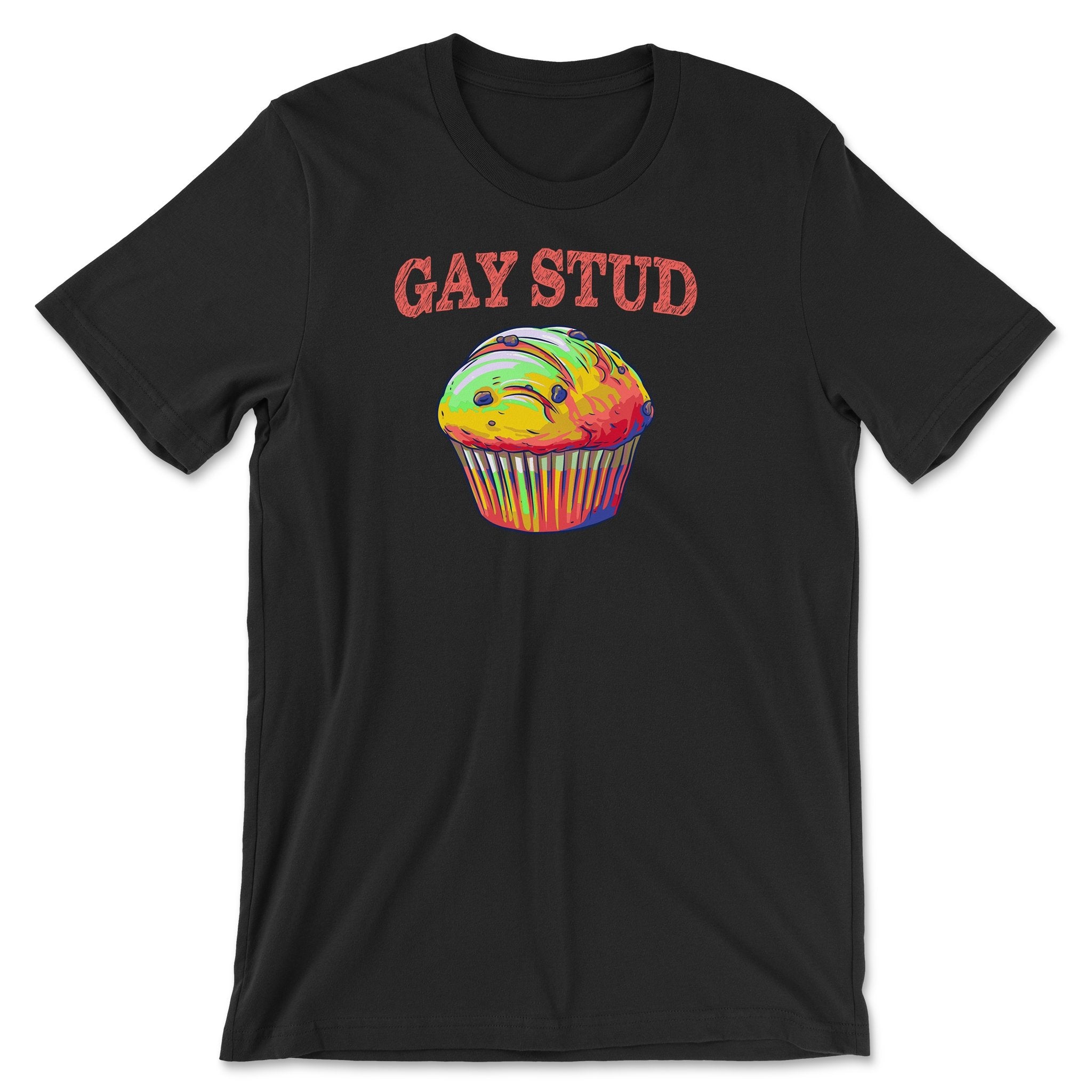 Gay Stud Muffin T-Shirt - Flaunt Your Sweet Side - Hunky Tops#color_black