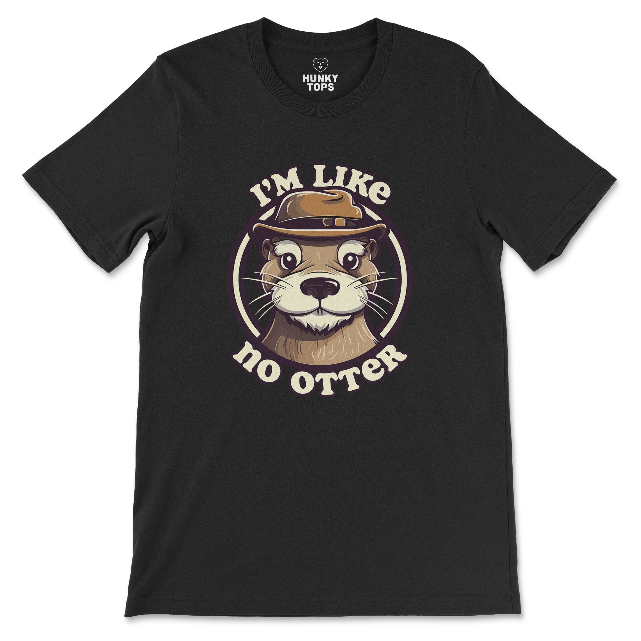 "I'm Like No Otter" T-Shirt - Hunky Tops #color_Black